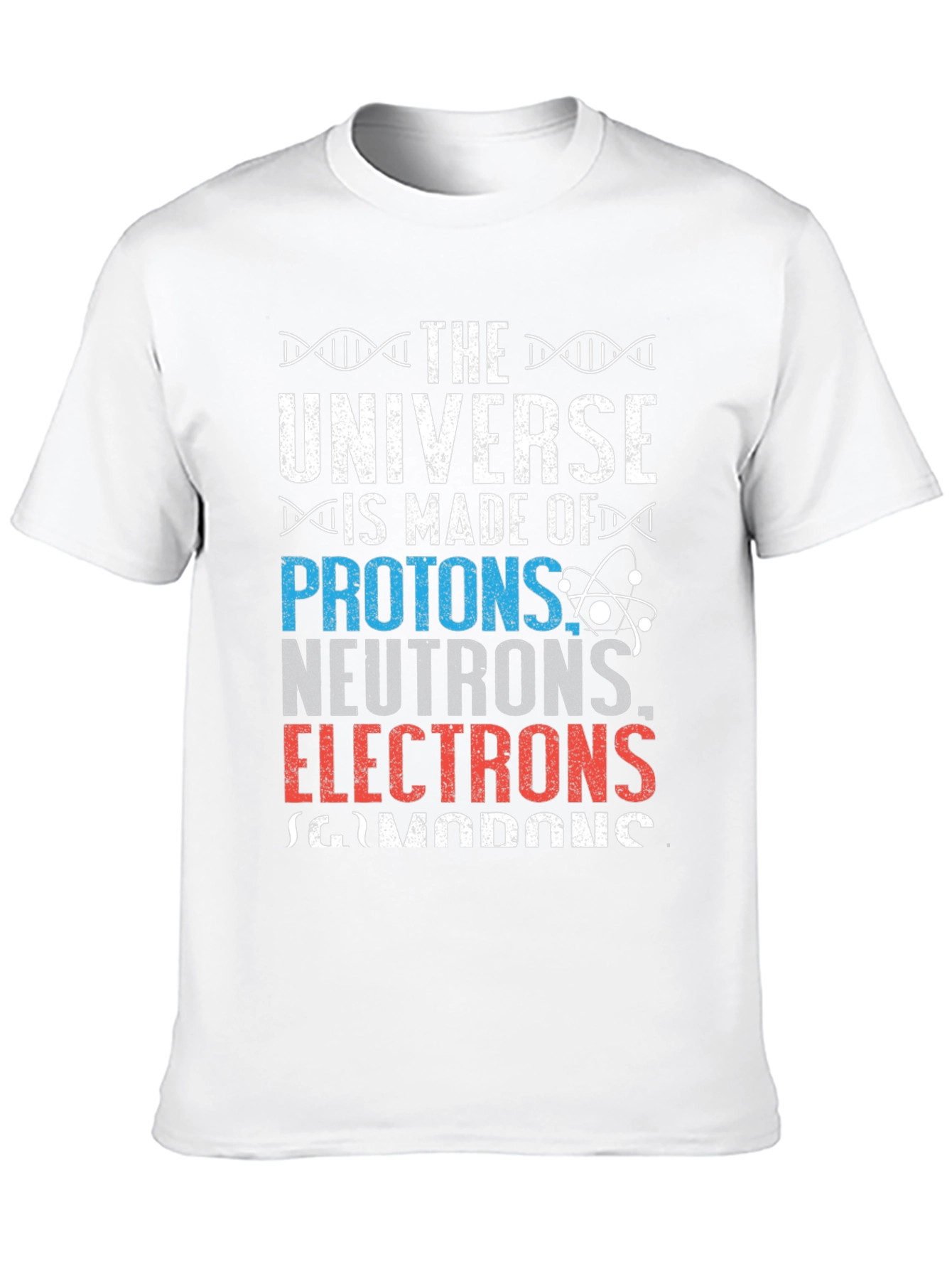 The Universe Is Made Of T-Shirt