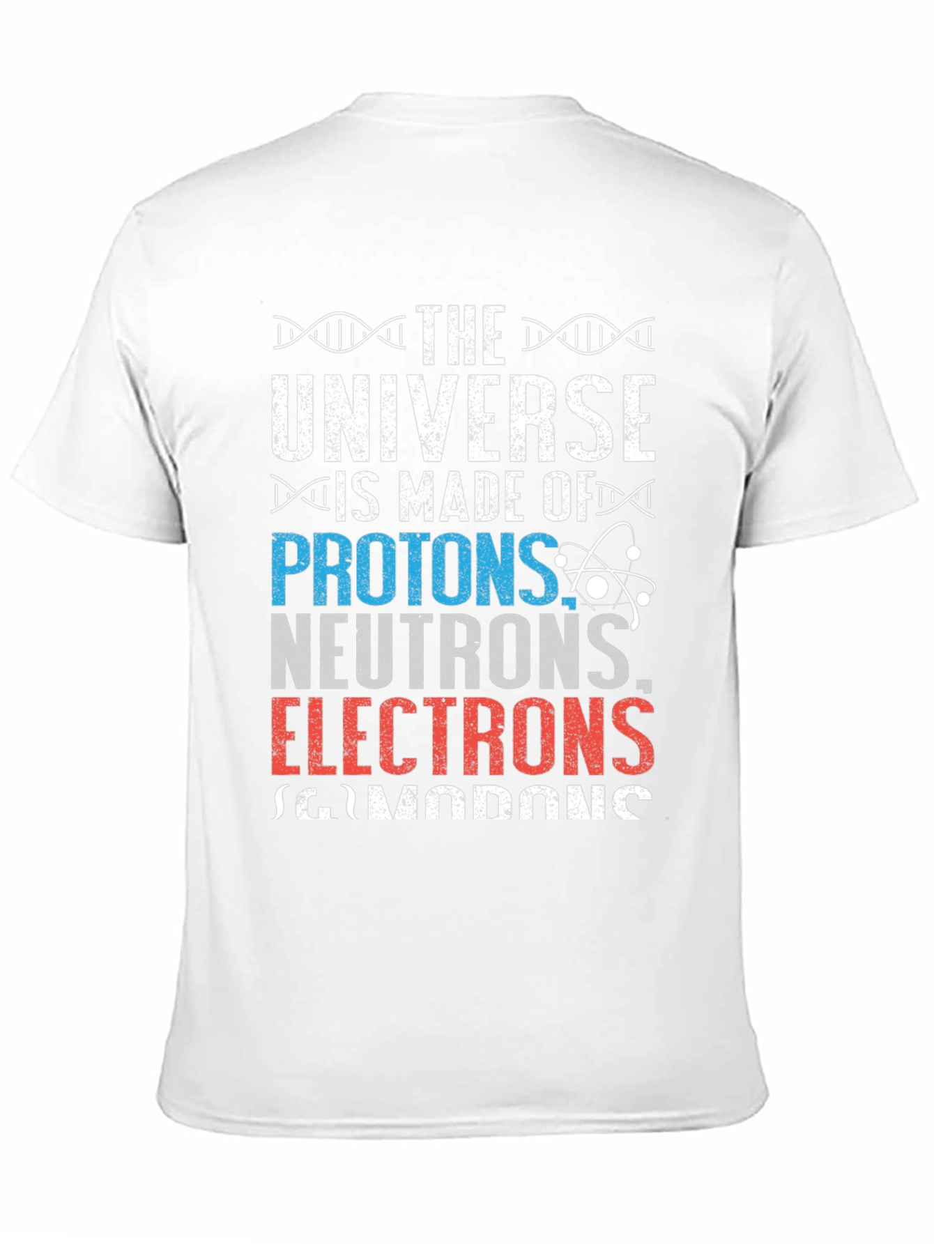 The Universe Is Made Of T-Shirt