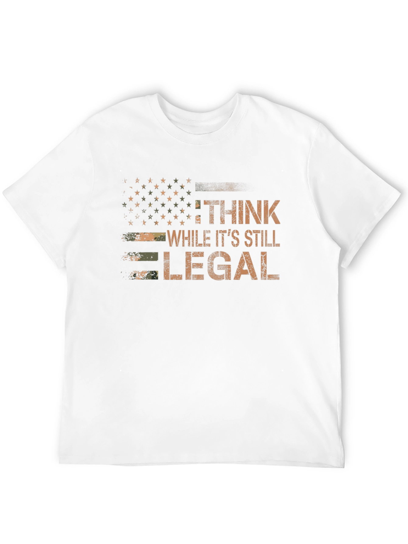 Think While Its Still Legal Graphic Tee