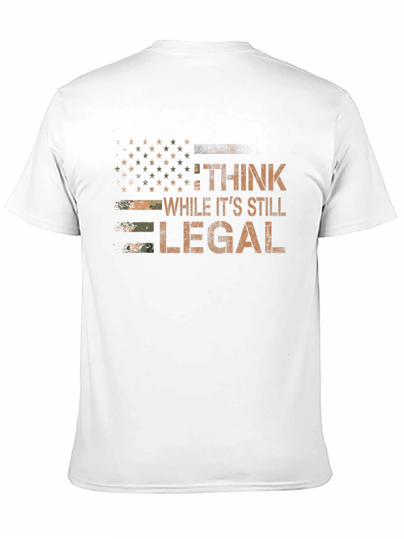 Think While Its Still Legal Graphic Tee