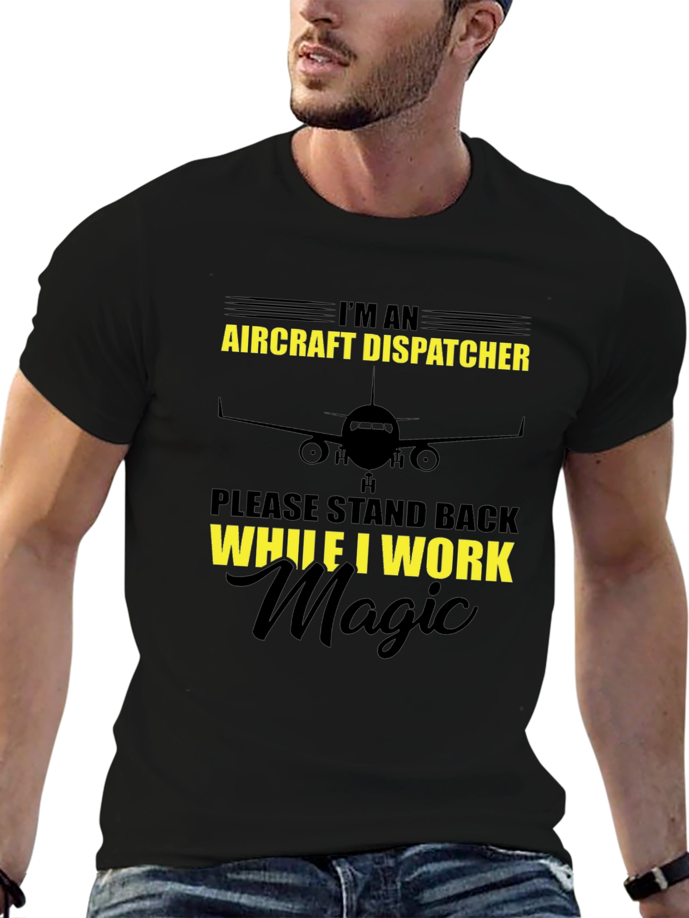 Aircraft Dispatcher T-Shirt: I Work Magic!
