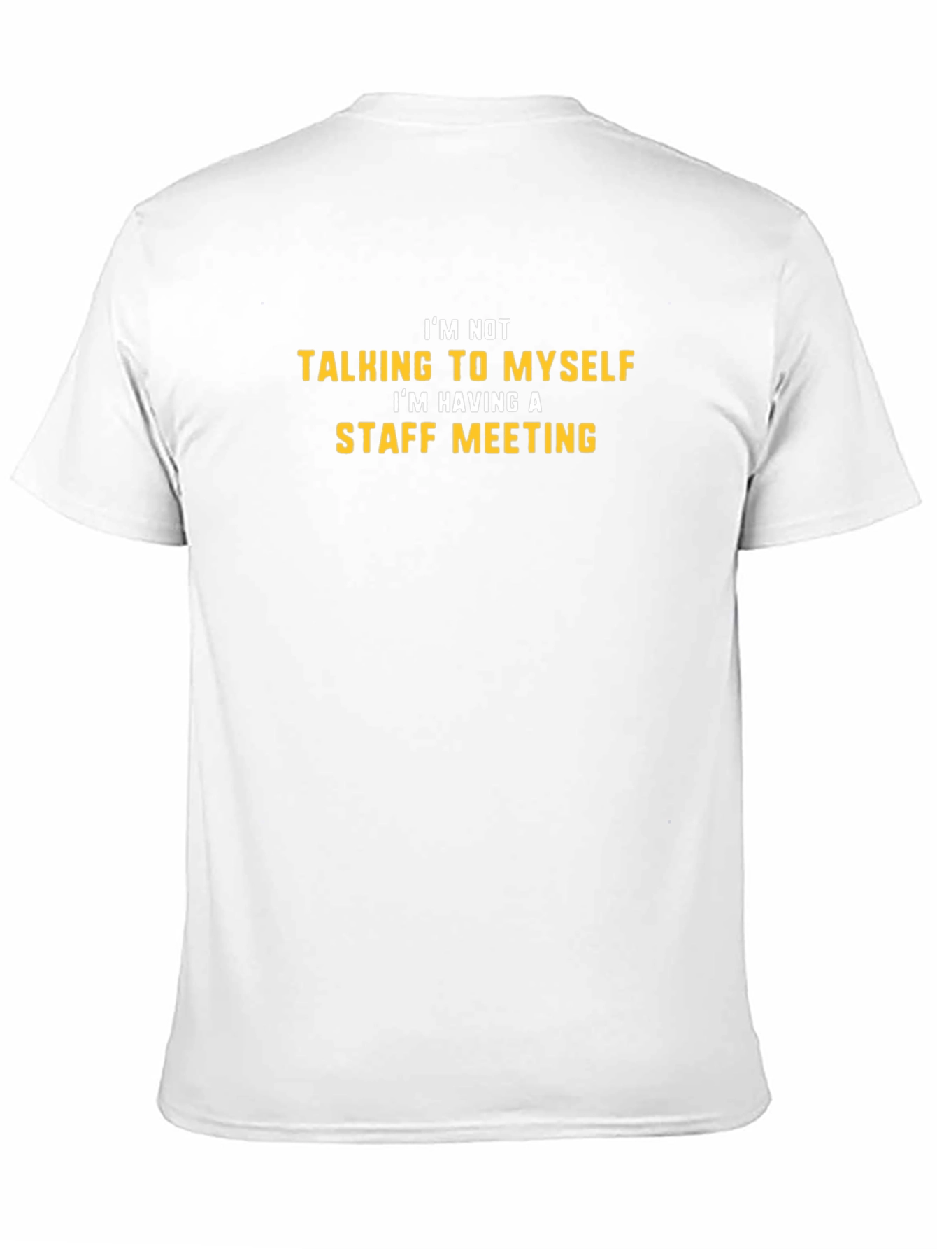 Staff Meeting T-Shirt: Funny Novelty Tee