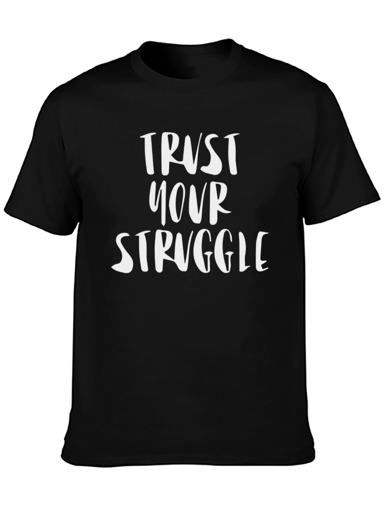 Trust Your Struggle Graphic Tee - Black