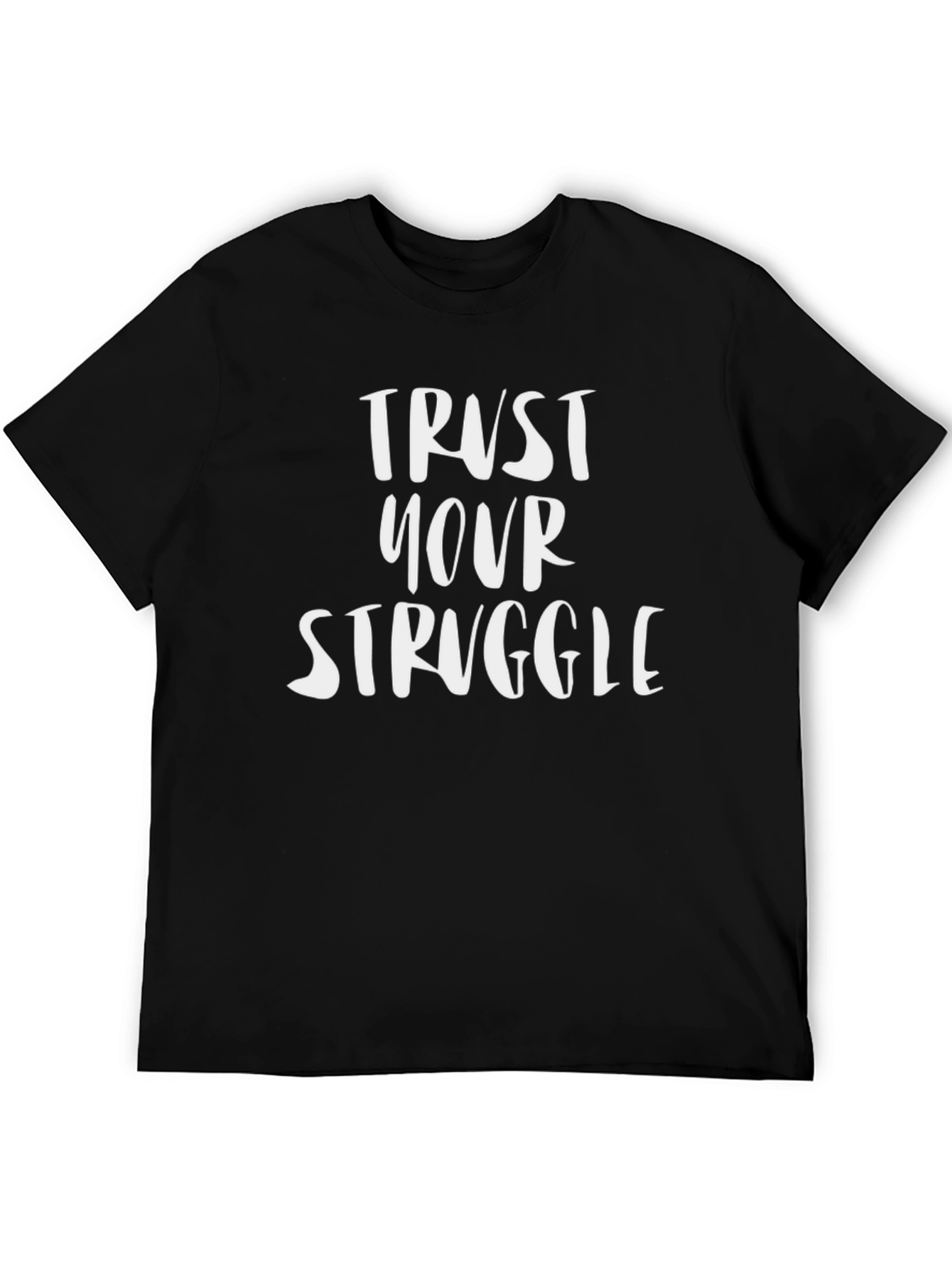 Trust Your Struggle Graphic Tee - Black
