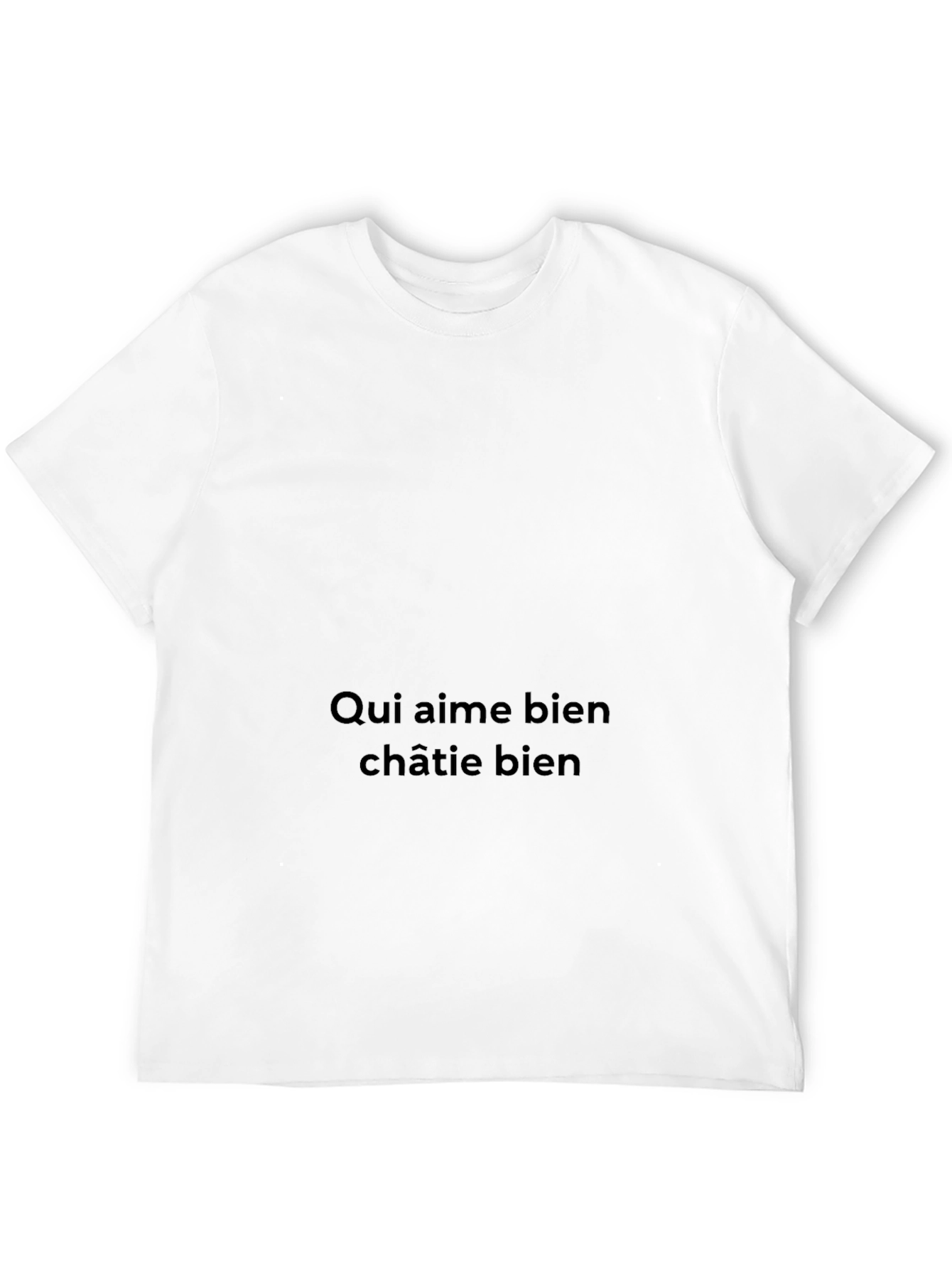Qui aime bien châtie bien Black T-Shirt