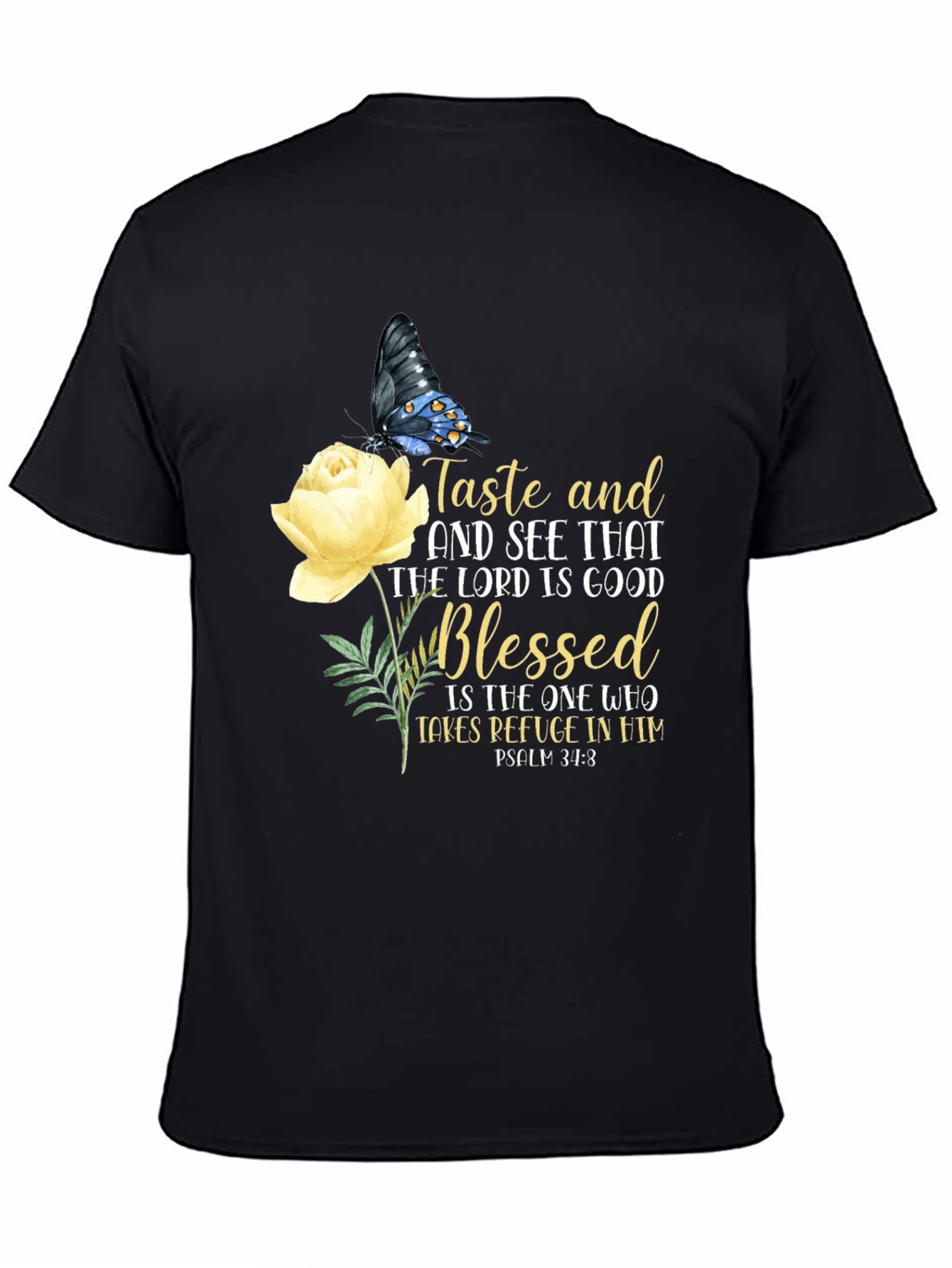 Taste and See Christian T-Shirt