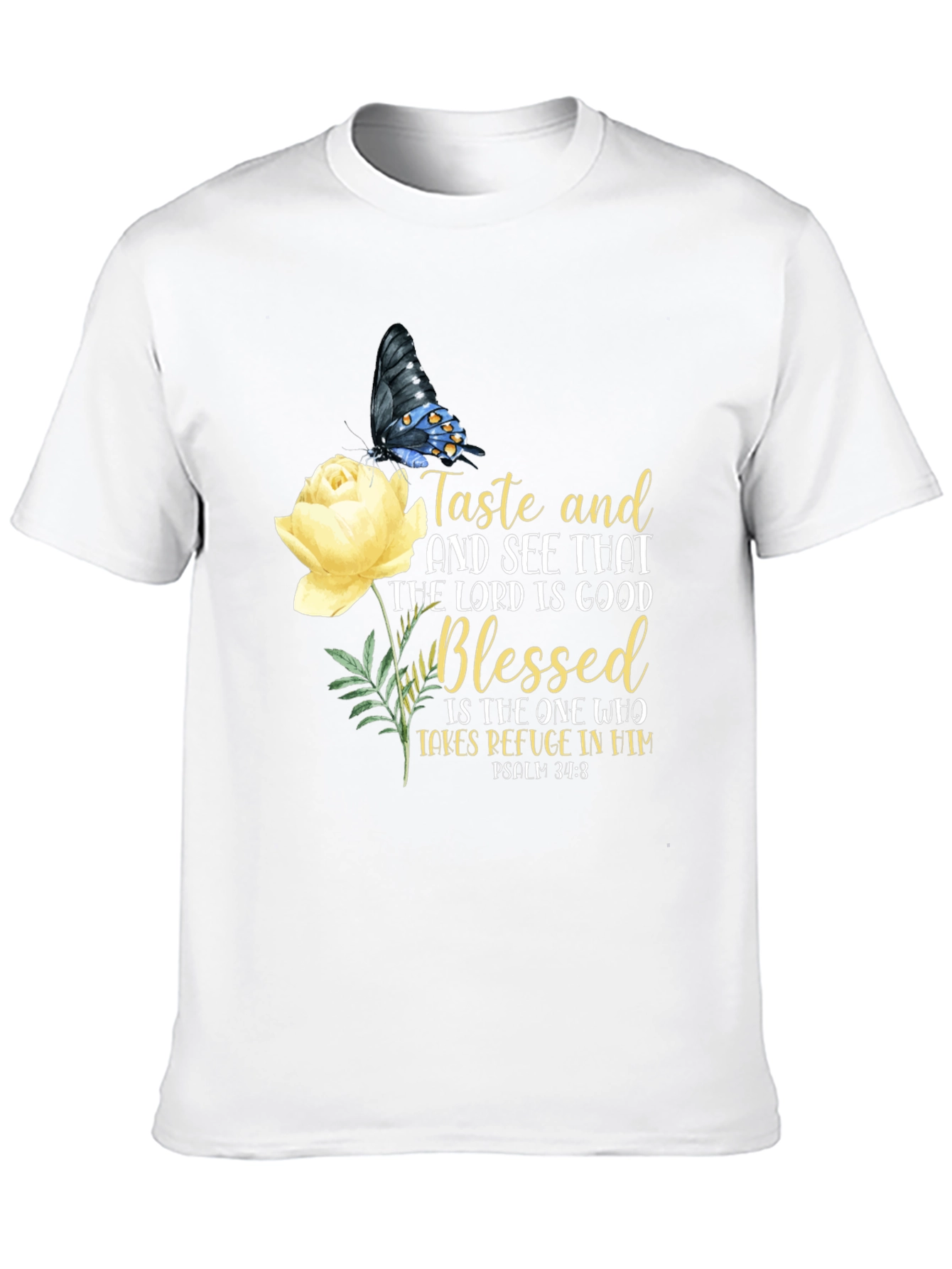 Taste and See Christian T-Shirt