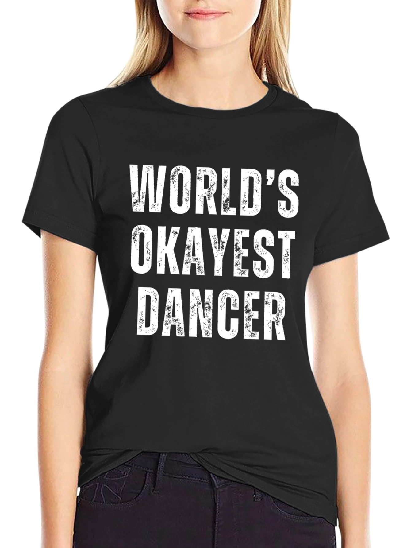 Worlds Okayest Dancer T-Shirt - Funny Dance Tee