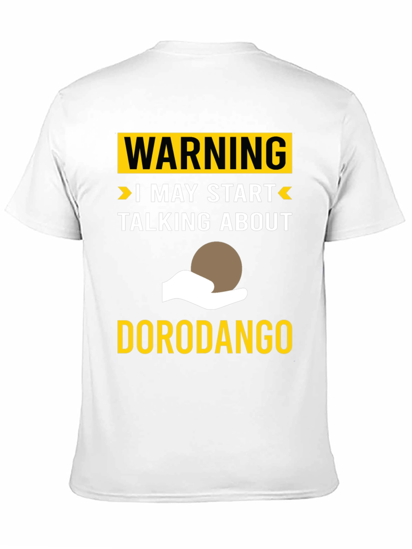 Warning: Dorodango Enthusiast T-Shirt