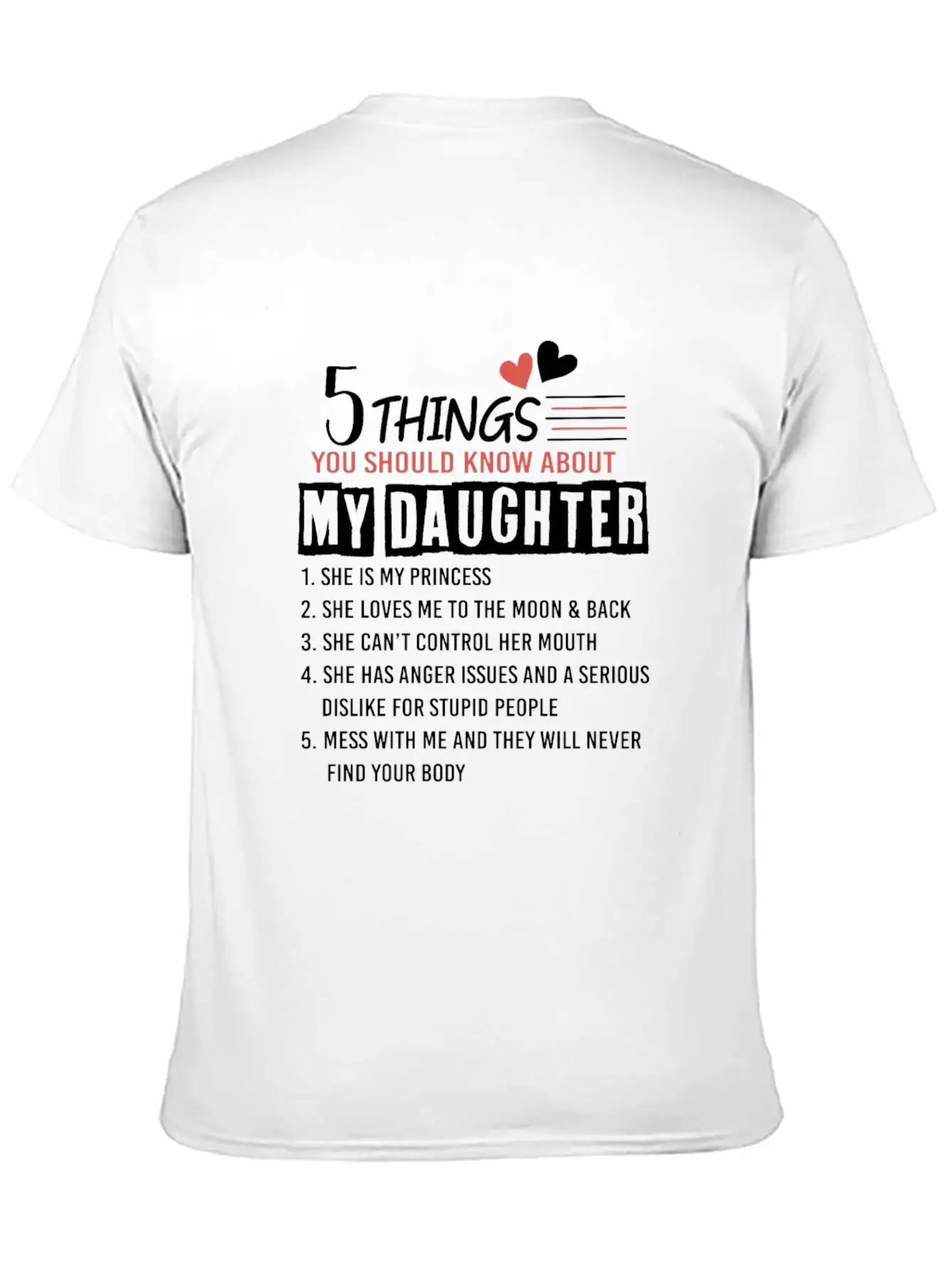 5 Things You Should Know About My Daughter Lightweight Cotton T-Shirt – Daily Comfort Graphic Shirt