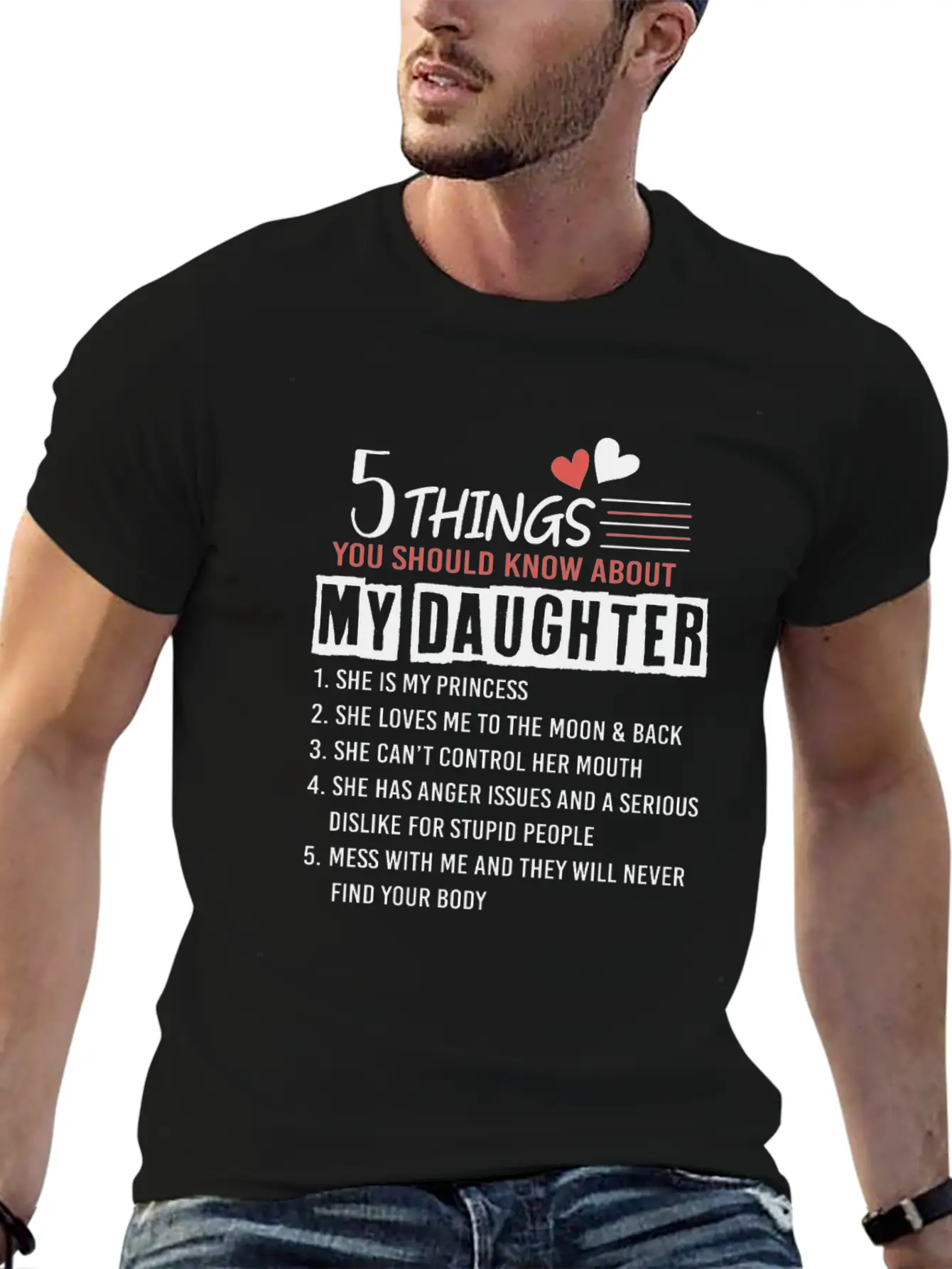 5 Things You Should Know About My Daughter Lightweight Cotton T-Shirt – Daily Comfort Graphic Shirt
