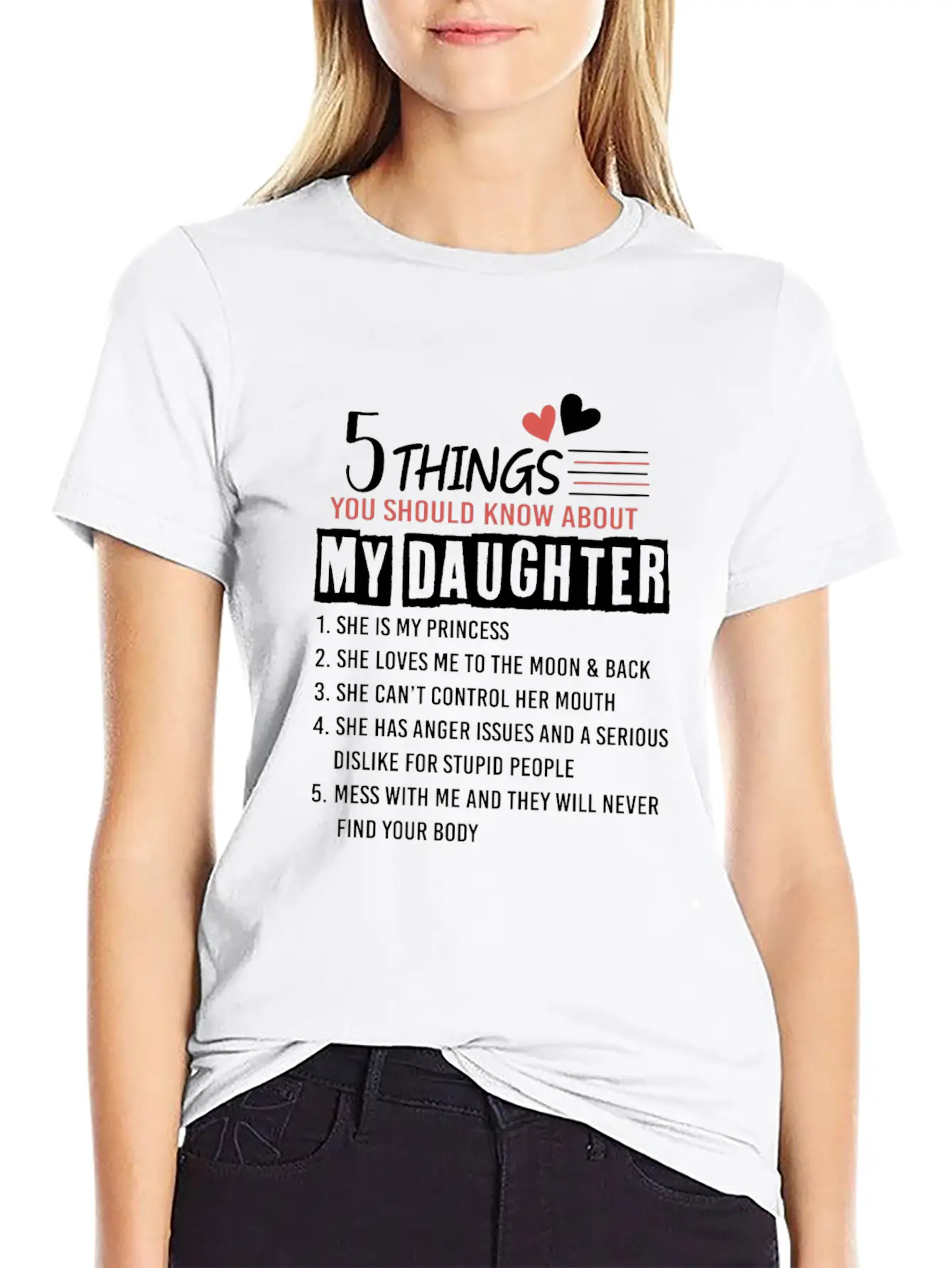 5 Things You Should Know About My Daughter Lightweight Cotton T-Shirt – Daily Comfort Graphic Shirt