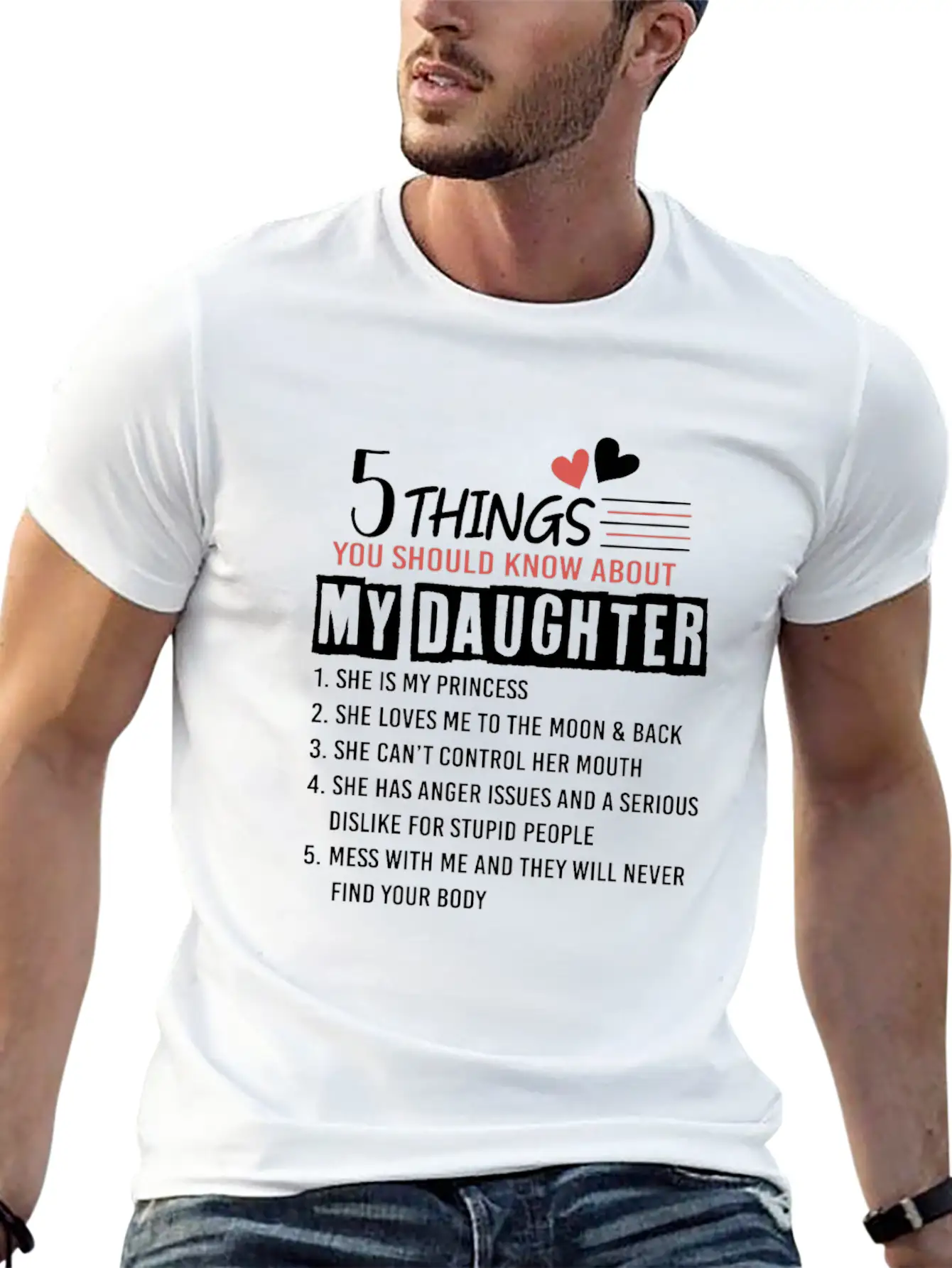 5 Things You Should Know About My Daughter Lightweight Cotton T-Shirt – Daily Comfort Graphic Shirt