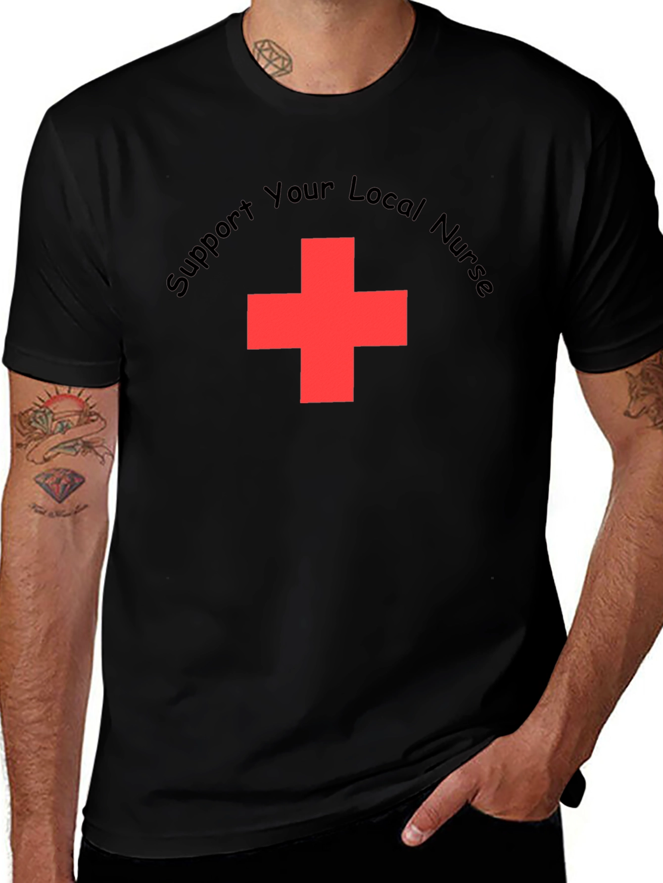 Support Your Local Nurse T-Shirt