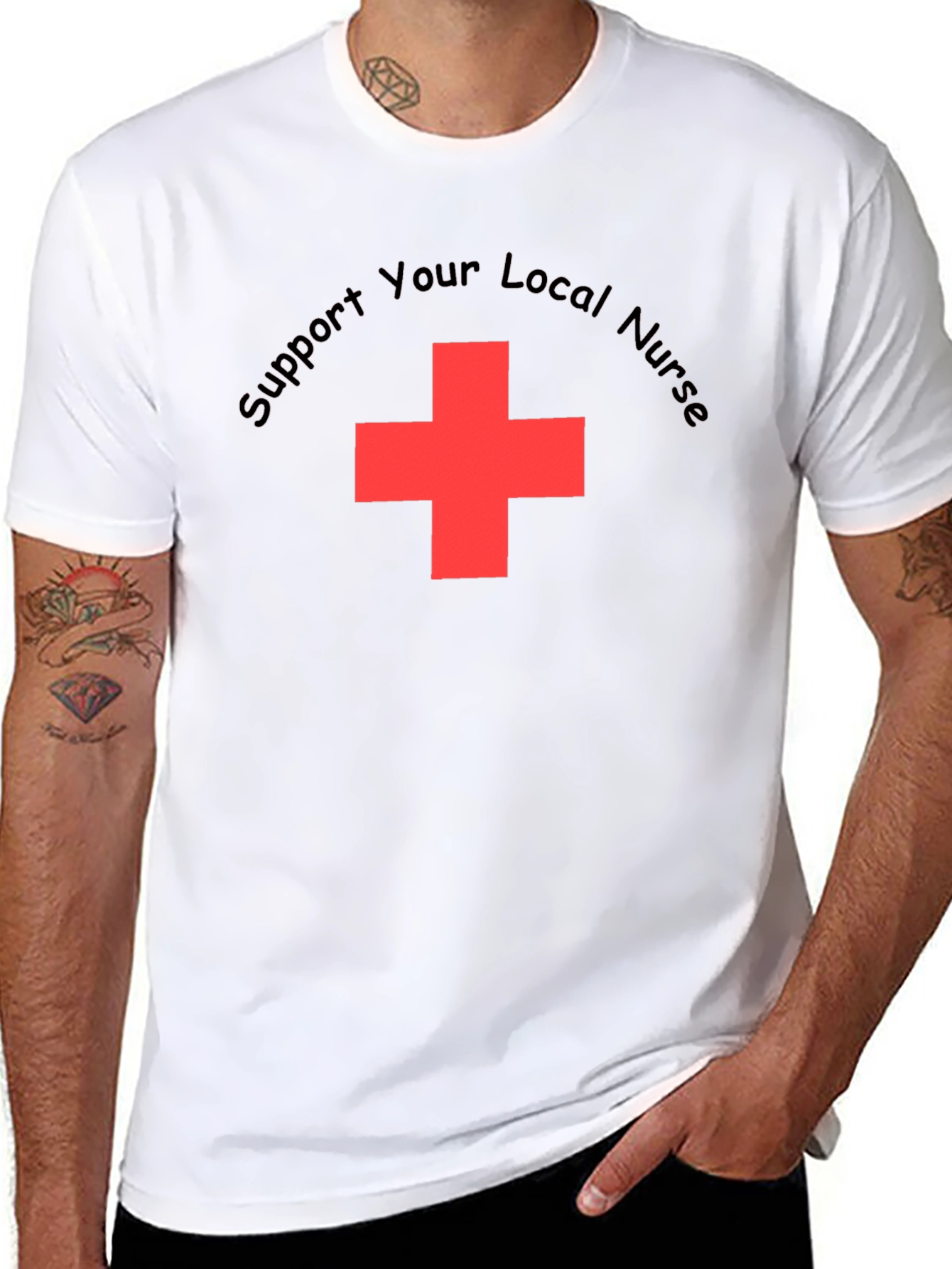 Support Your Local Nurse T-Shirt
