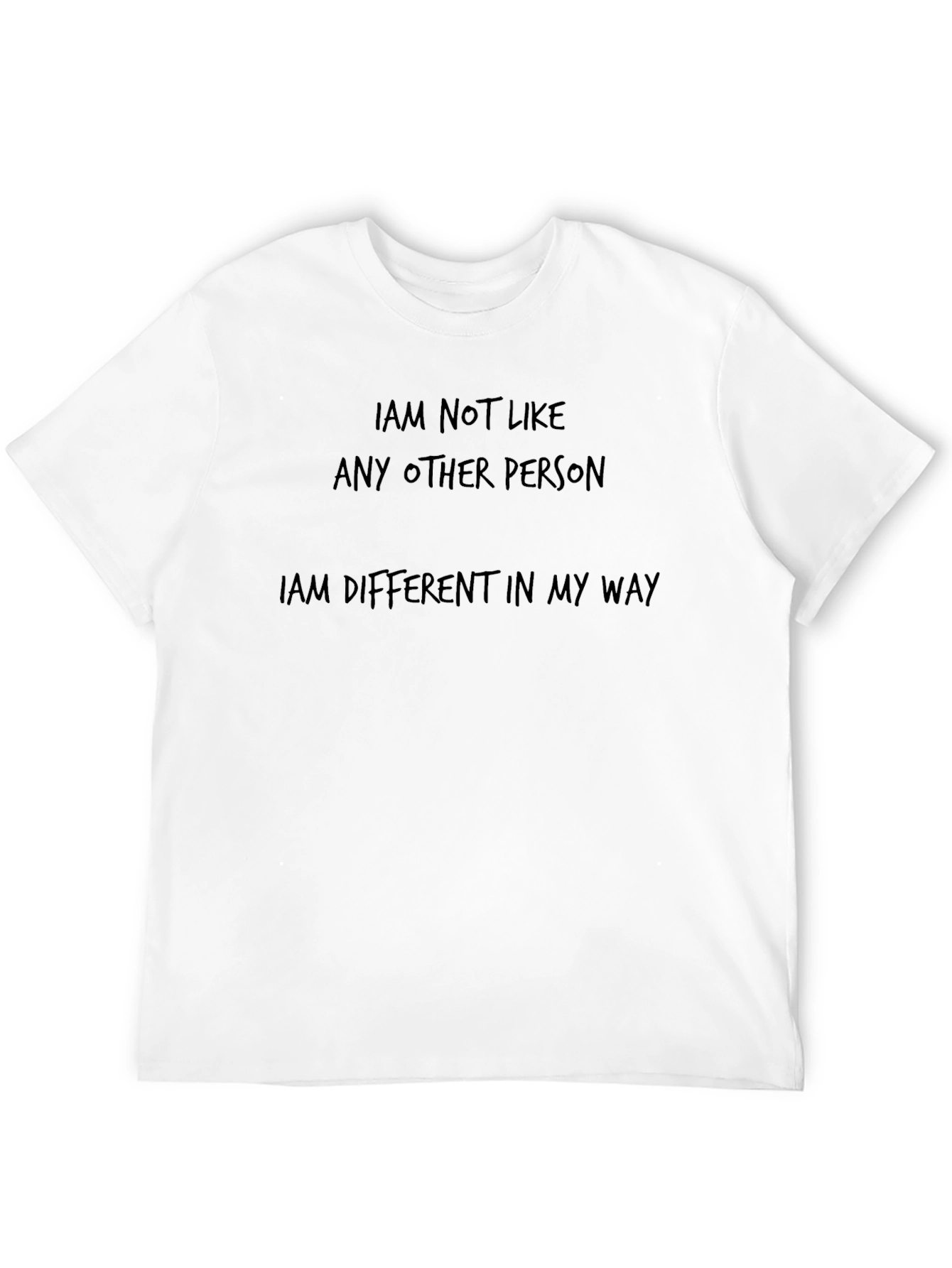 Unique Statement T-Shirt: Different In My Way