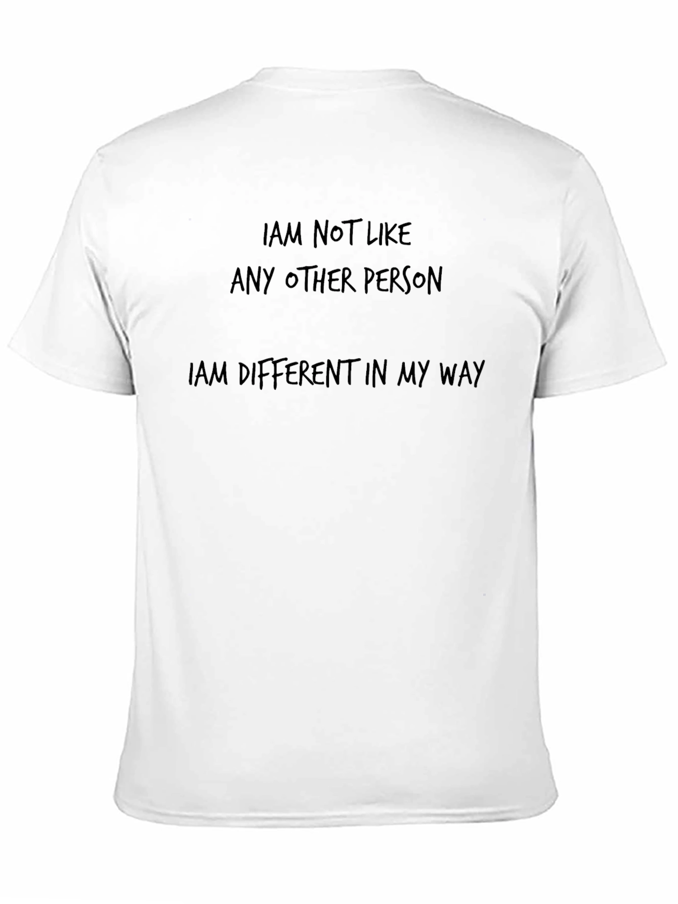 Unique Statement T-Shirt: Different In My Way