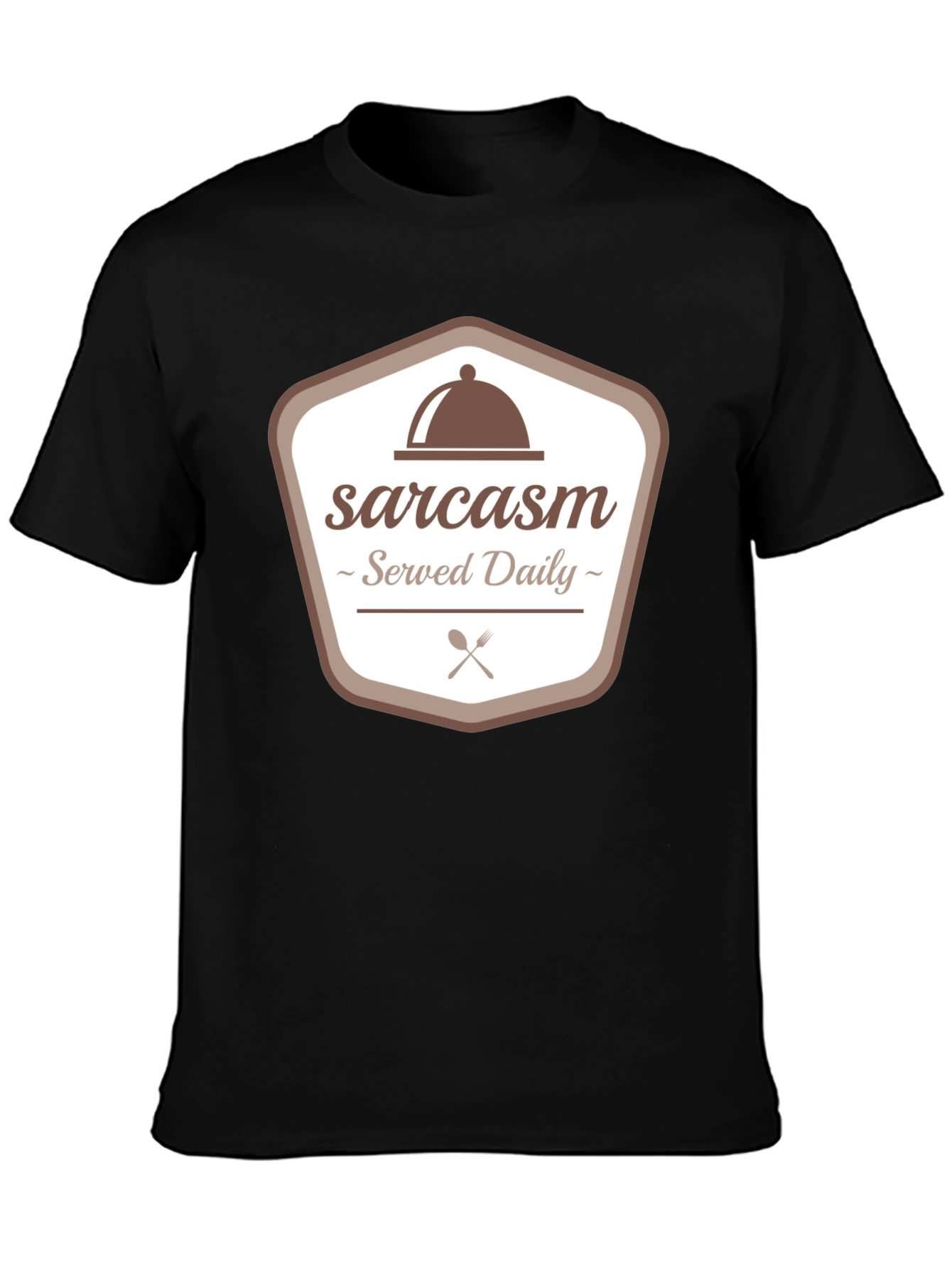 Sarcasm Served Daily Graphic Tee