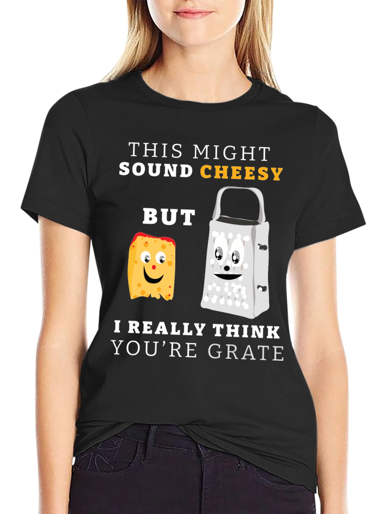 Cheesy Puns T-Shirt - Youre Grate Humor Tee