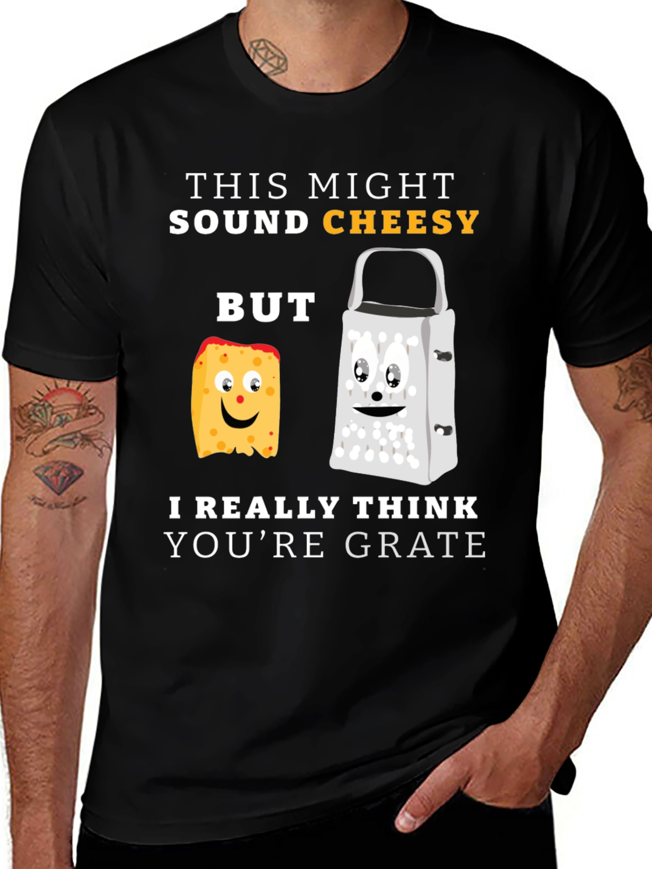 Cheesy Puns T-Shirt - Youre Grate Humor Tee
