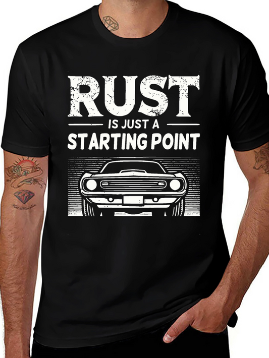 Rust Is Just A Starting Point Graphic T-Shirt