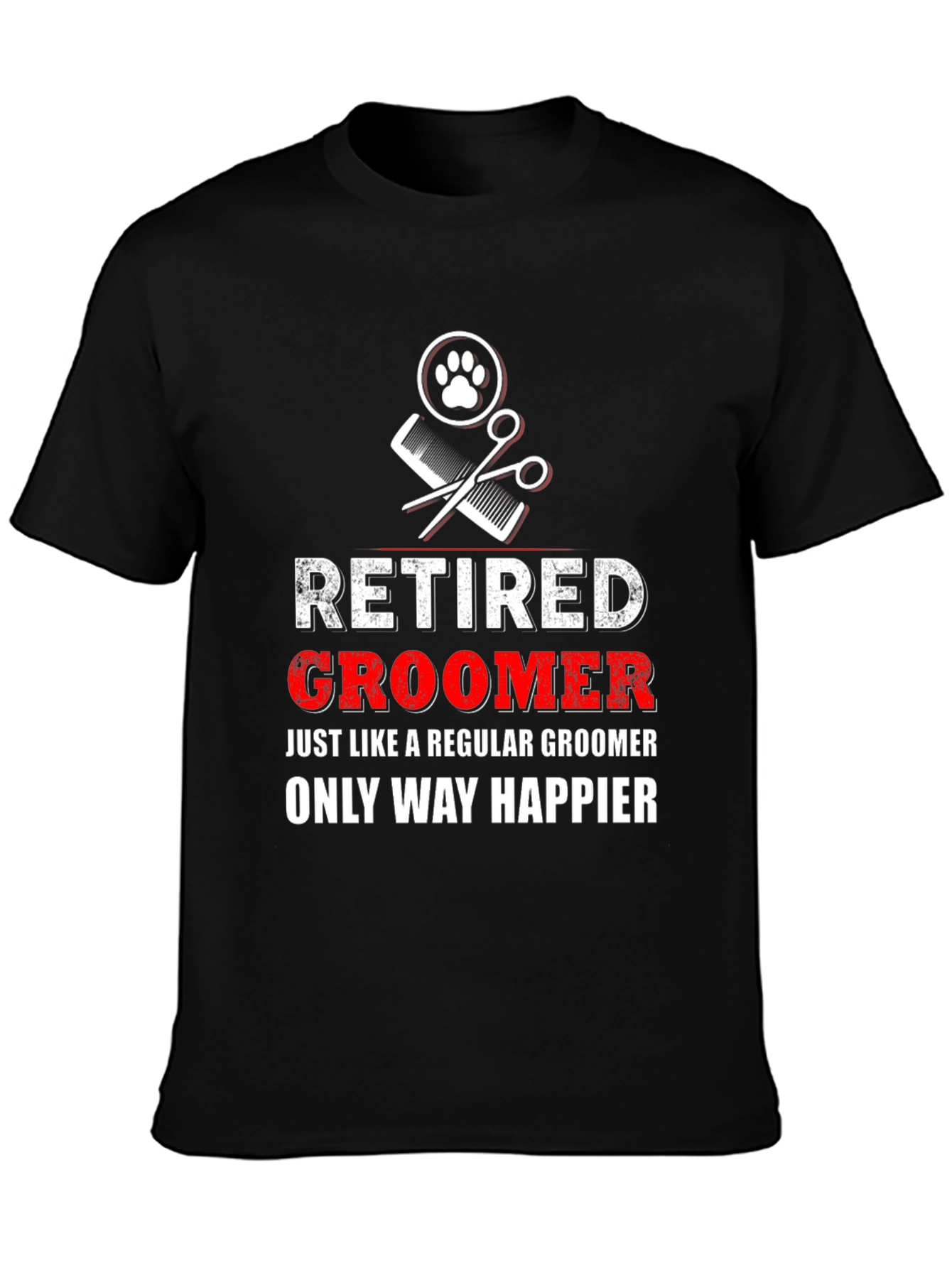 Retired Groomer T-Shirt