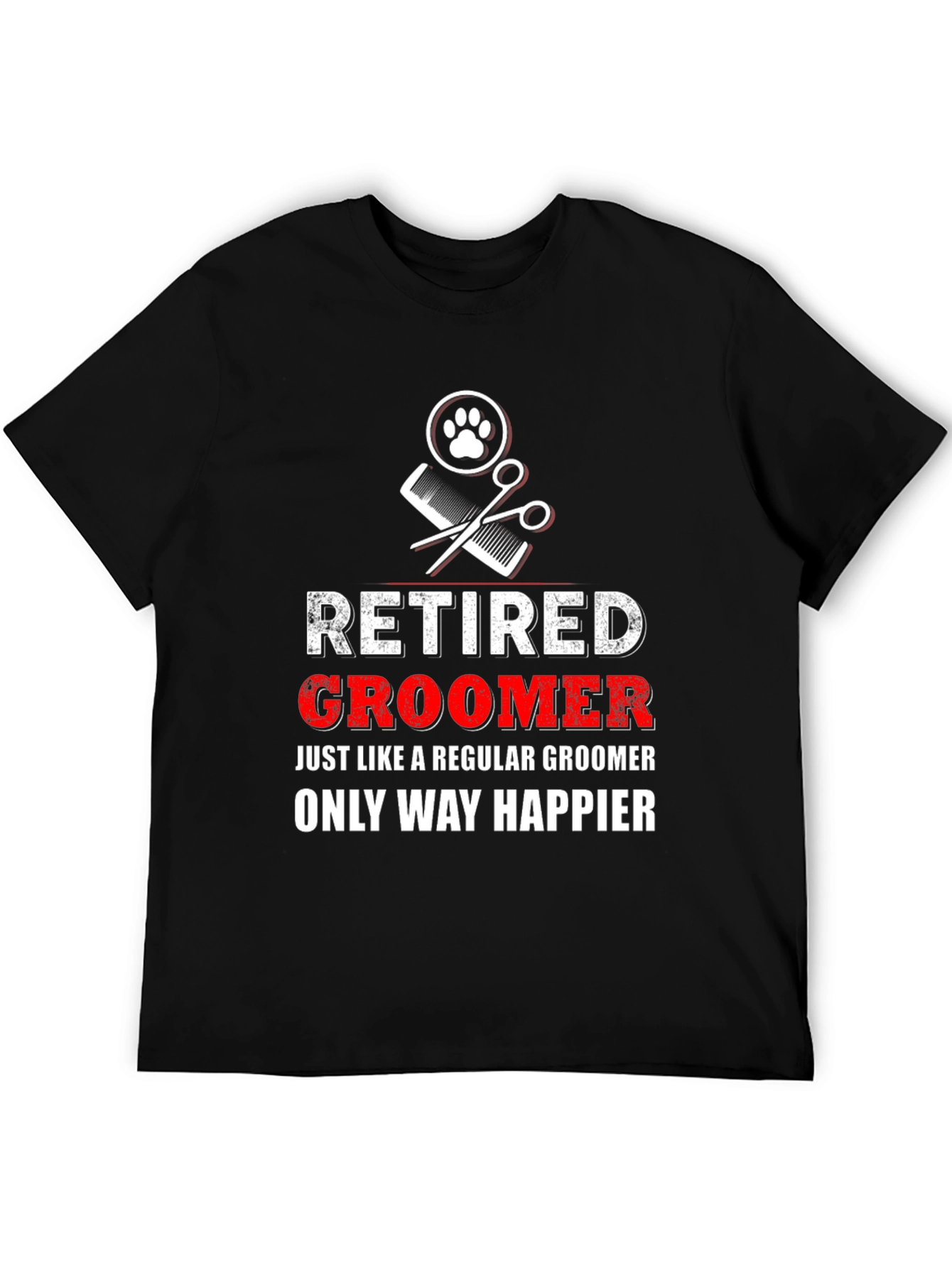 Retired Groomer T-Shirt