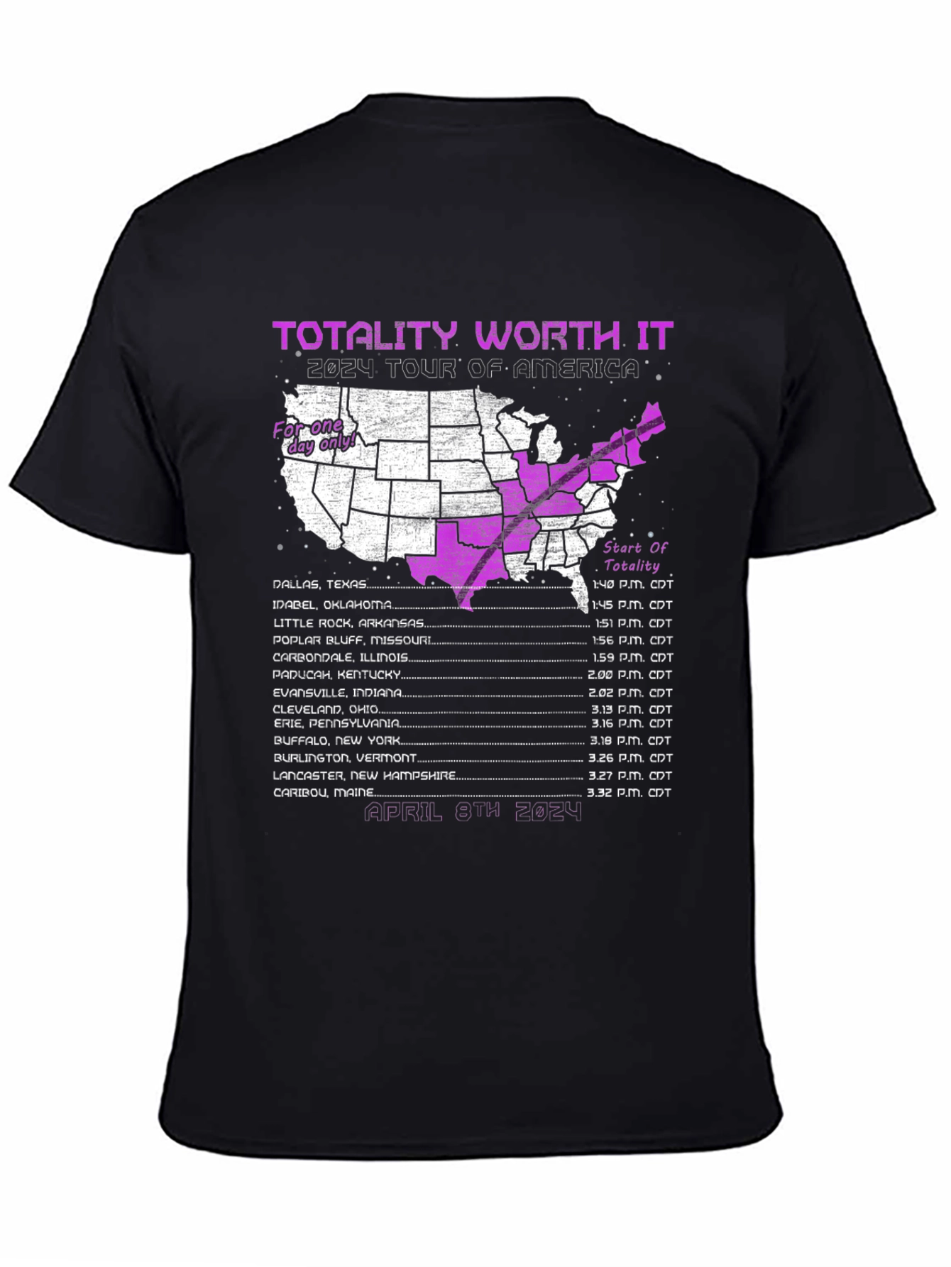 Totality Worth It 2024 Eclipse Tour T-Shirt