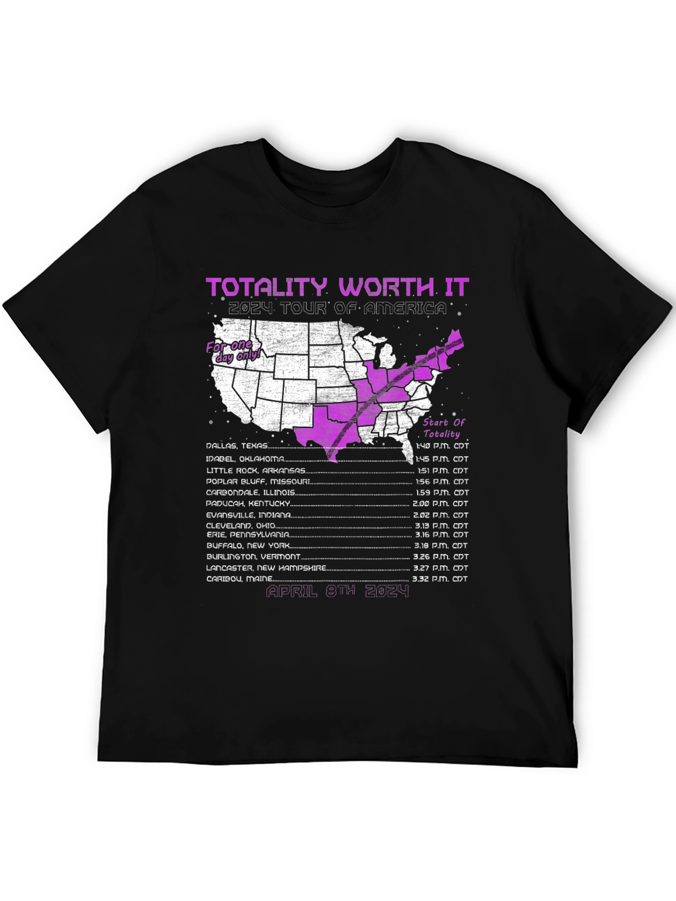 Totality Worth It 2024 Eclipse Tour T-Shirt