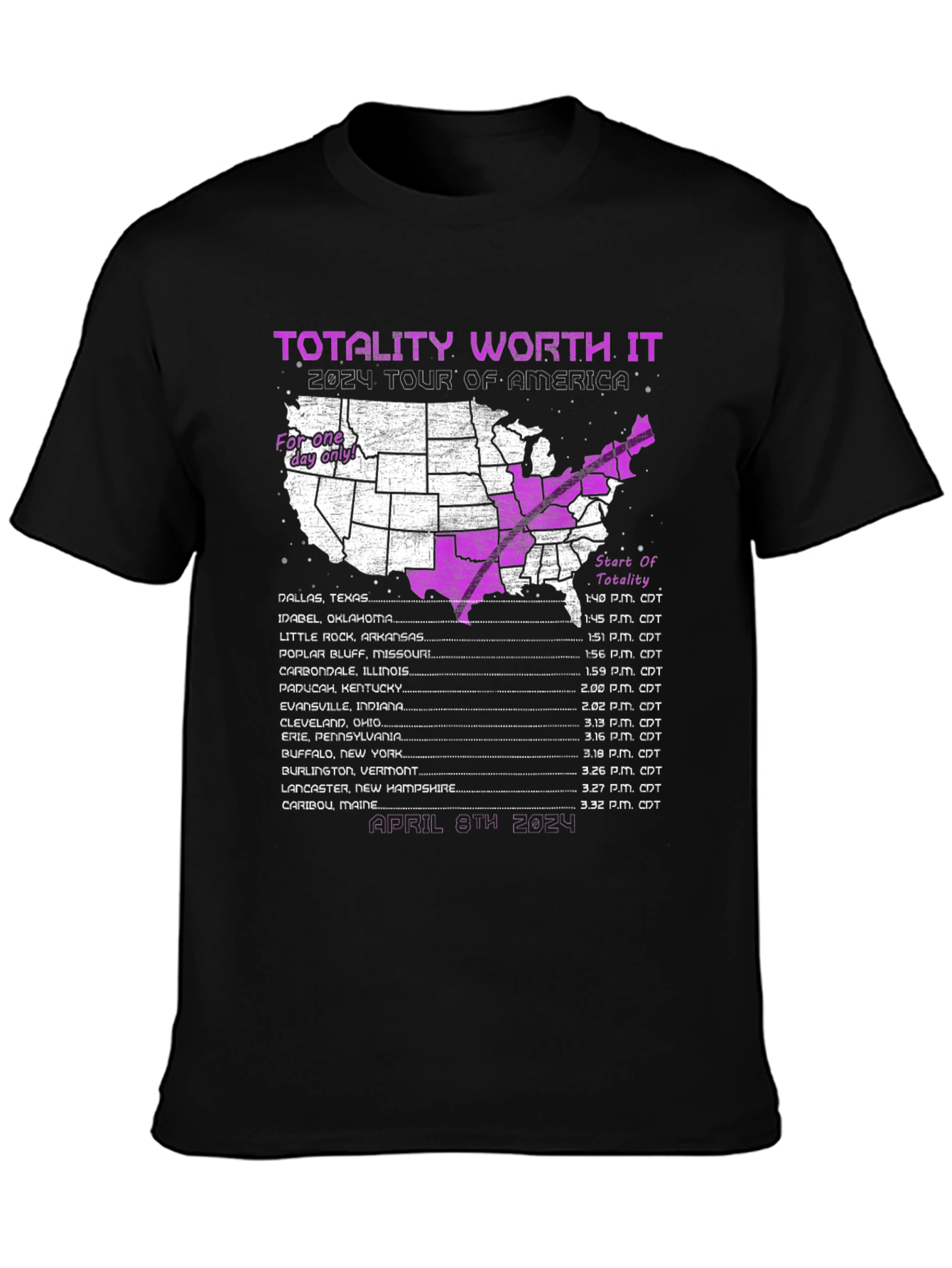 Totality Worth It 2024 Eclipse Tour T-Shirt
