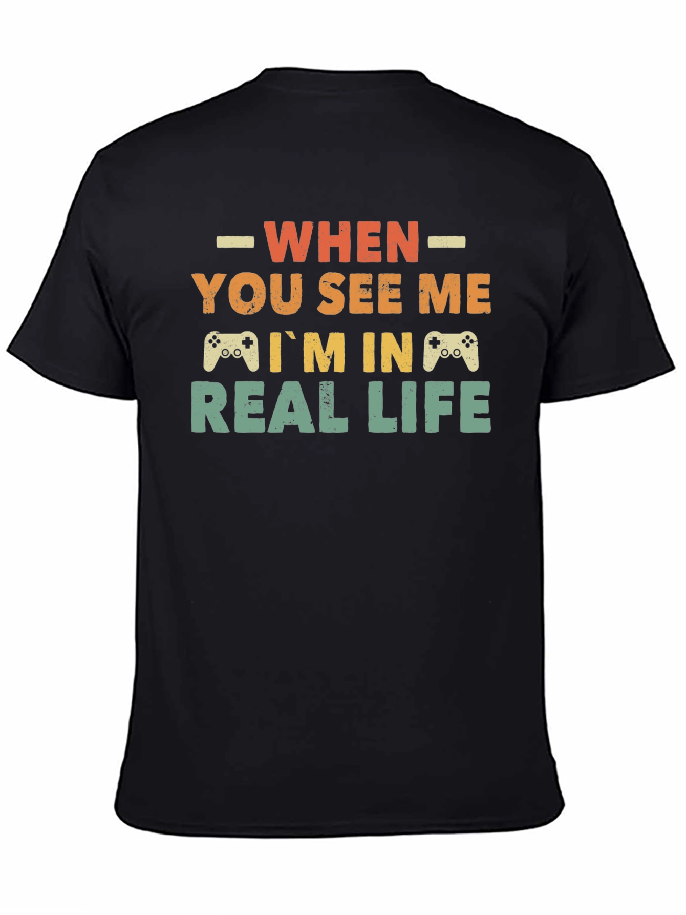 When You See Me Gamer T-Shirt