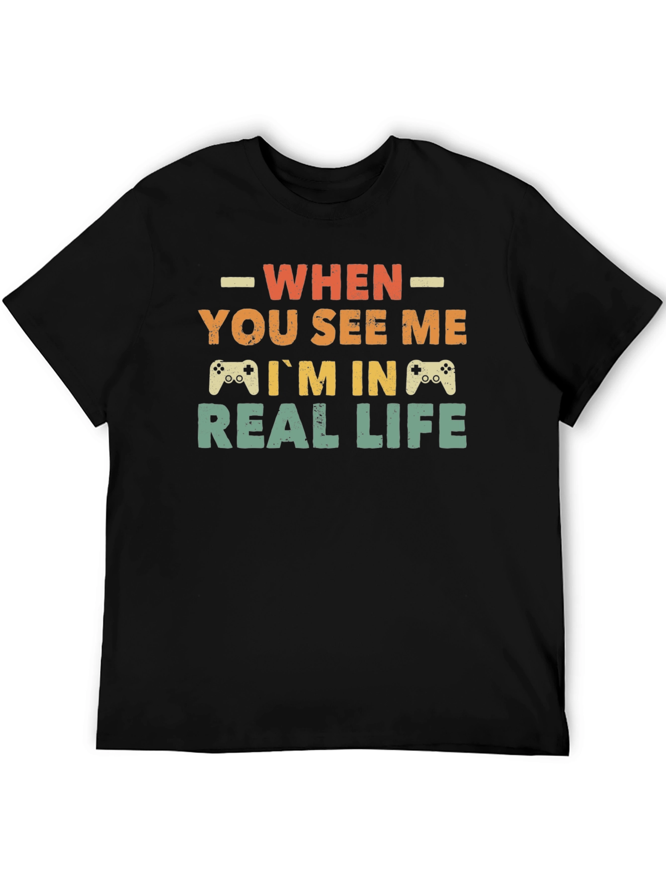 When You See Me Gamer T-Shirt