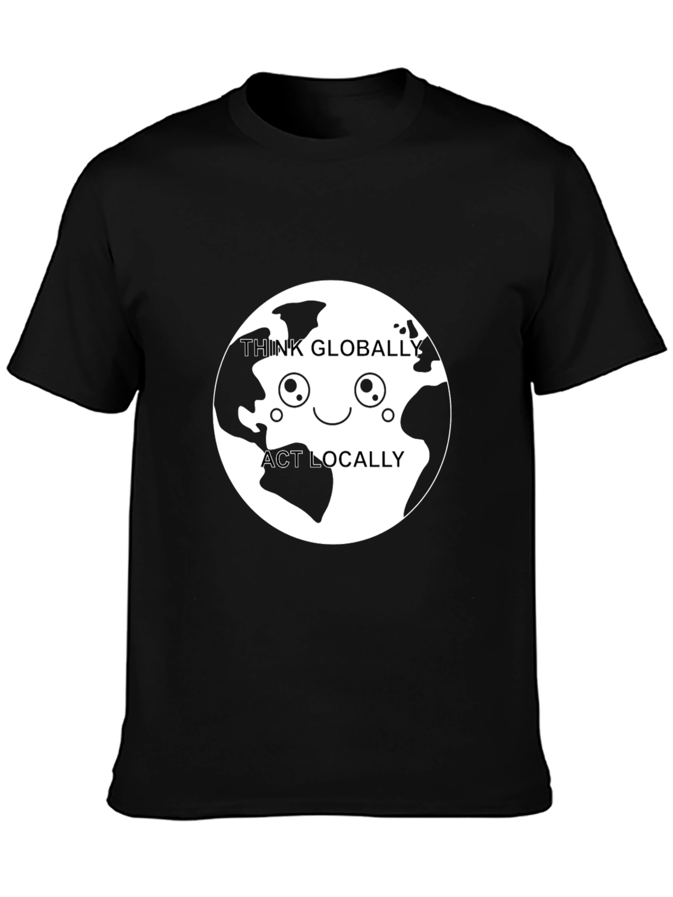 Think Globally Act Locally Graphic Tee