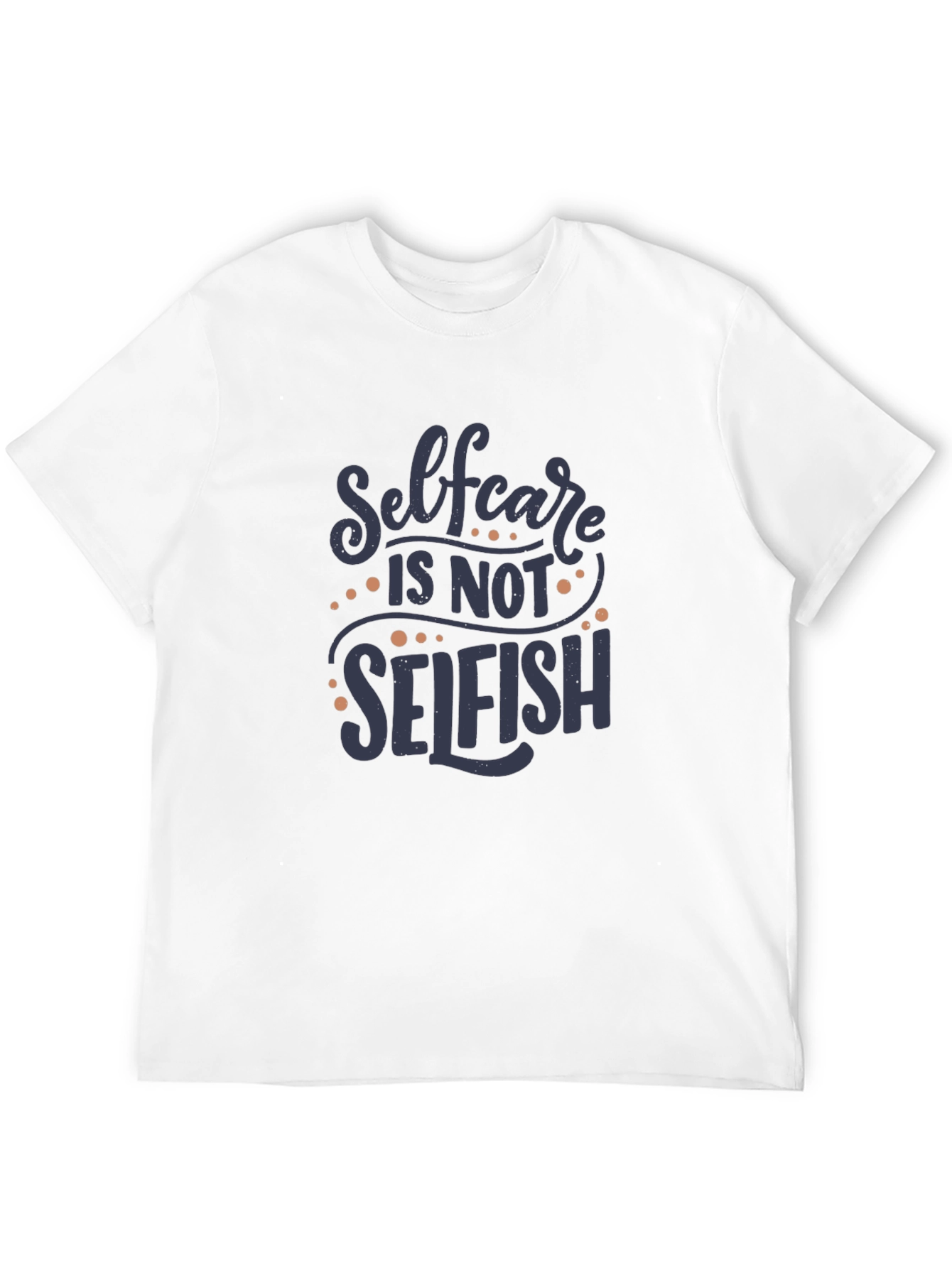 Self-Care T-Shirt - Motivational Graphic Tee