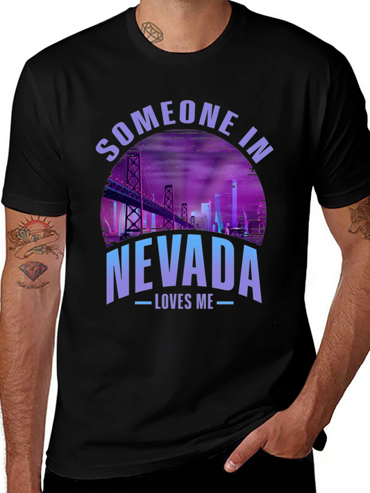 Someone in Nevada Loves Me T-Shirt