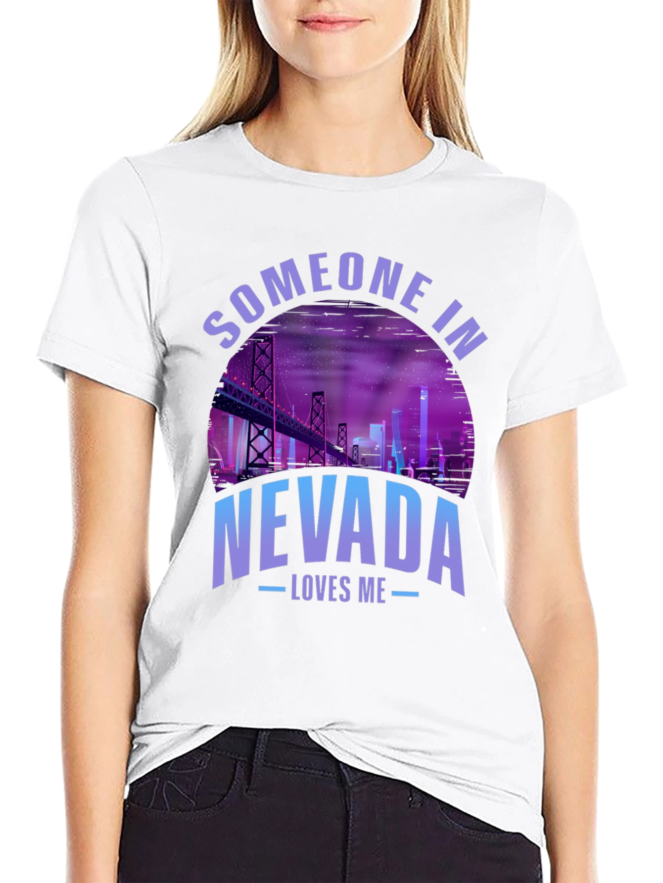Someone in Nevada Loves Me T-Shirt