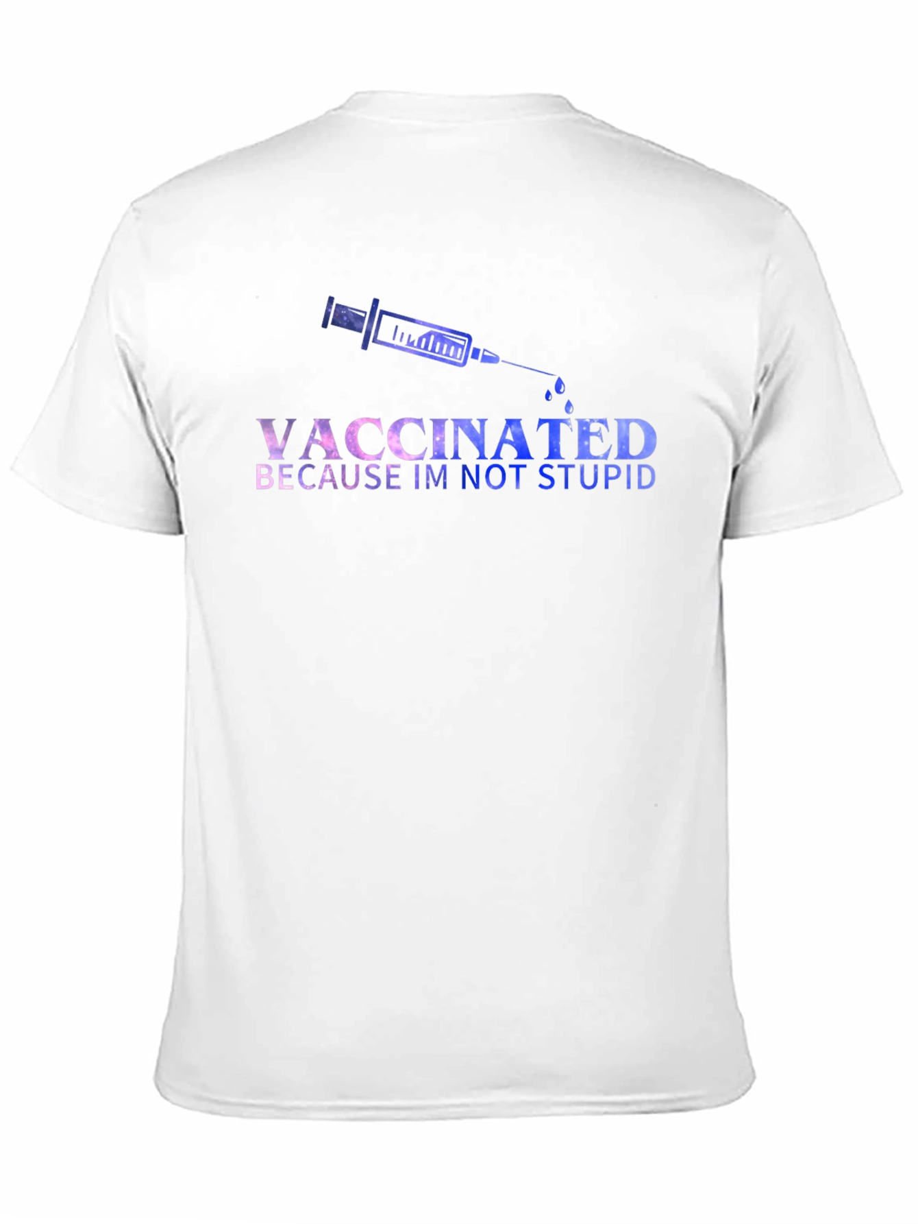 Vaccinated Tee: Im Not Stupid Graphic Novelty T-Shirt