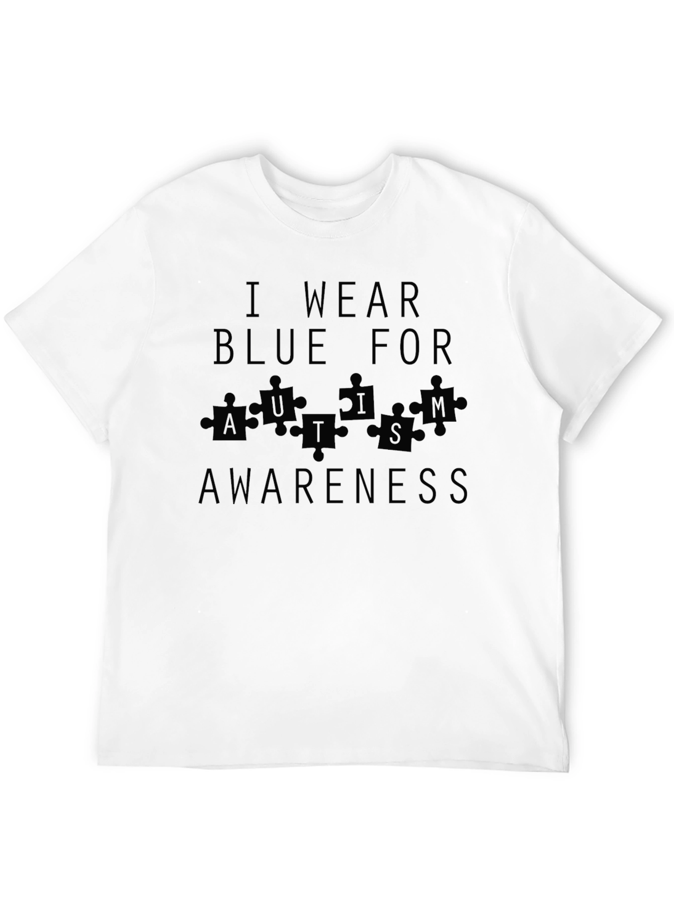 Autism Awareness T-Shirt: I Wear Blue For...