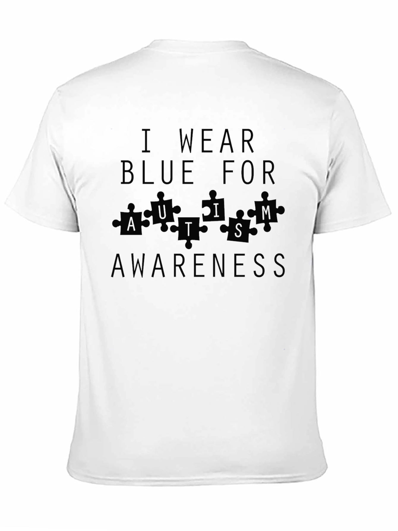 Autism Awareness T-Shirt: I Wear Blue For...