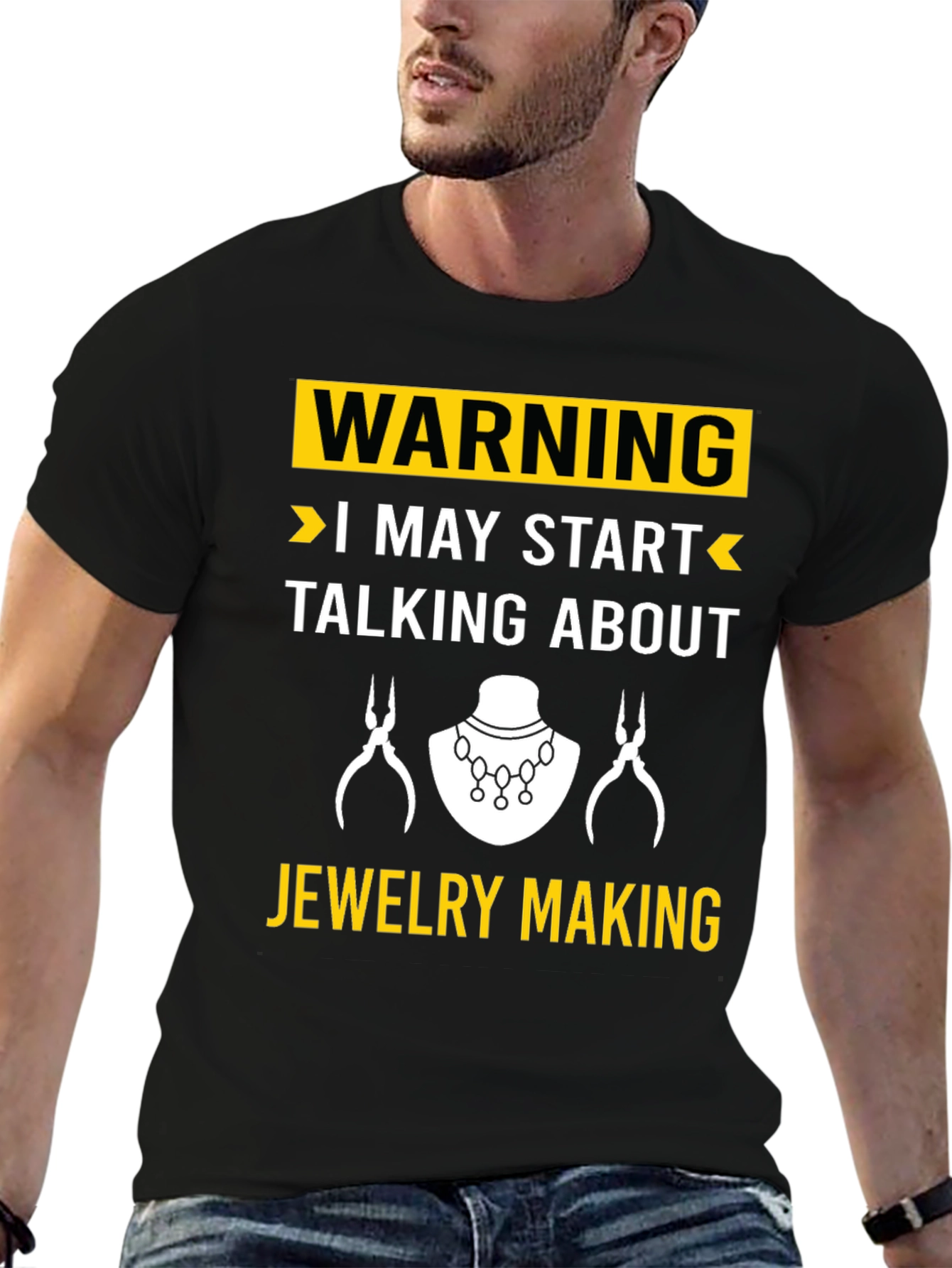 Warning: Jewelry Making Hobbyist T-Shirt
