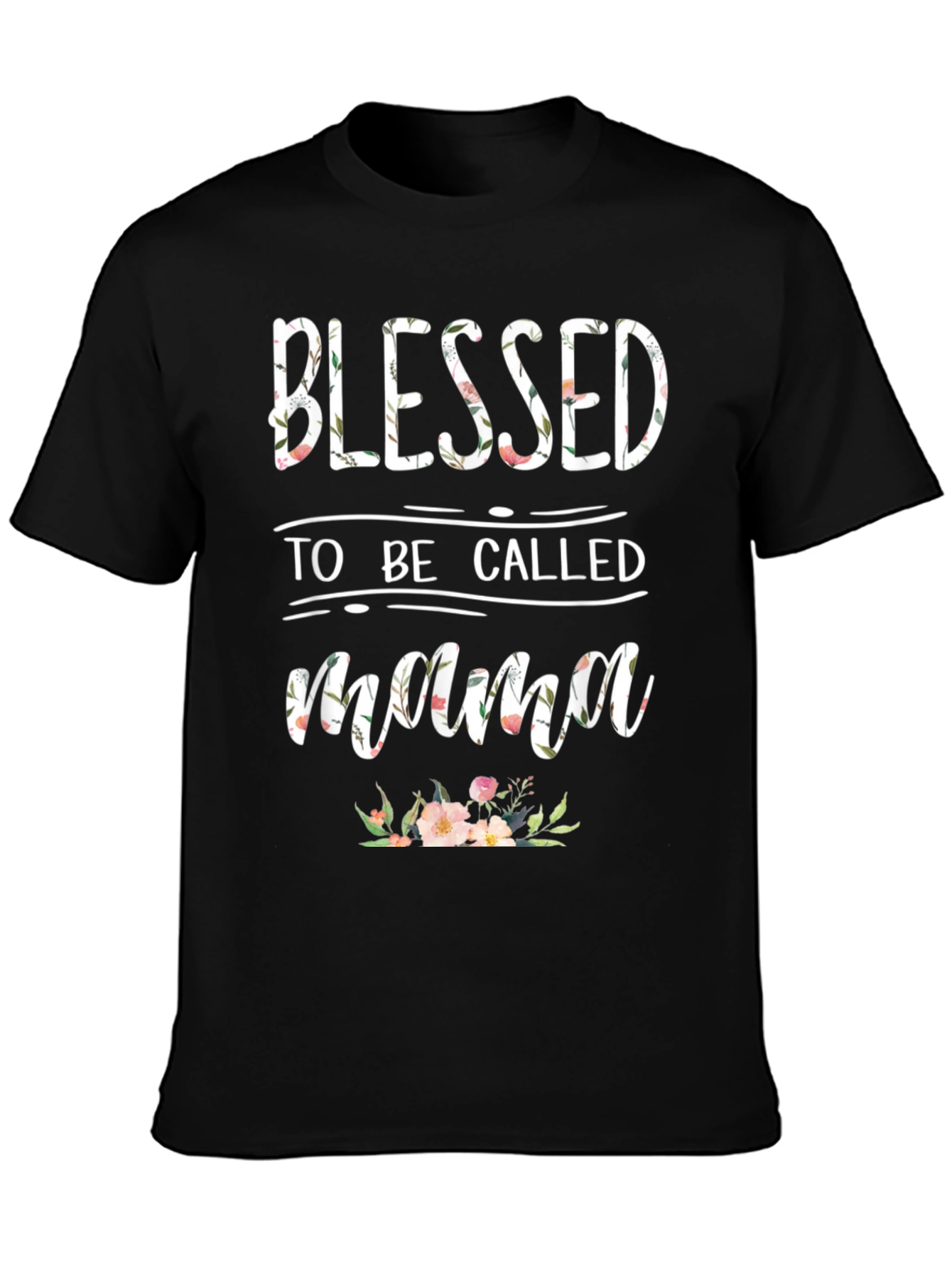 Blessed to Be Called Mama Floral T-Shirt