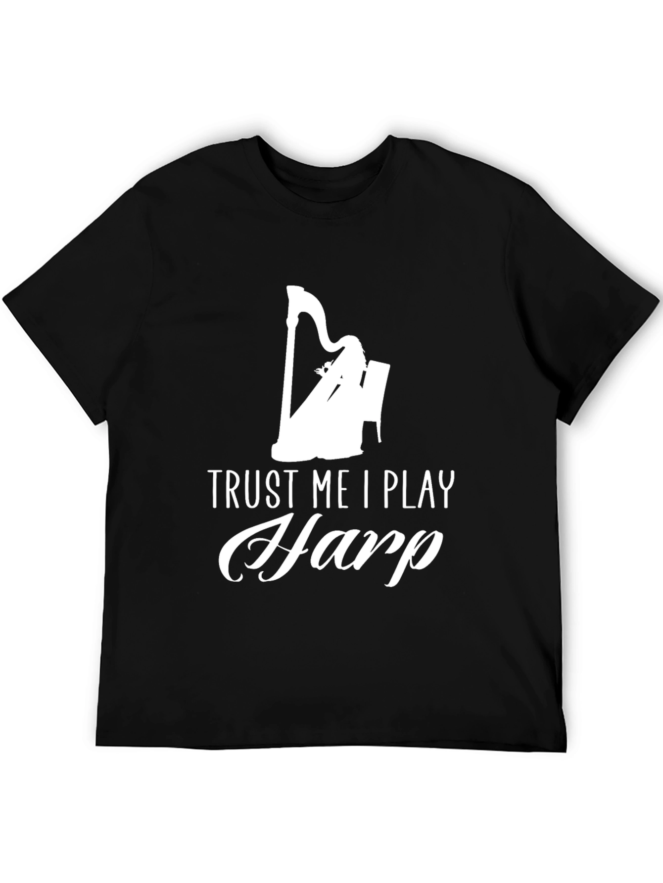 Trust Me I Play Harp Black T-Shirt