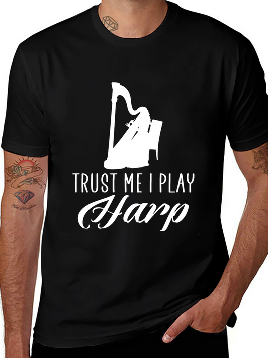 Trust Me I Play Harp Black T-Shirt