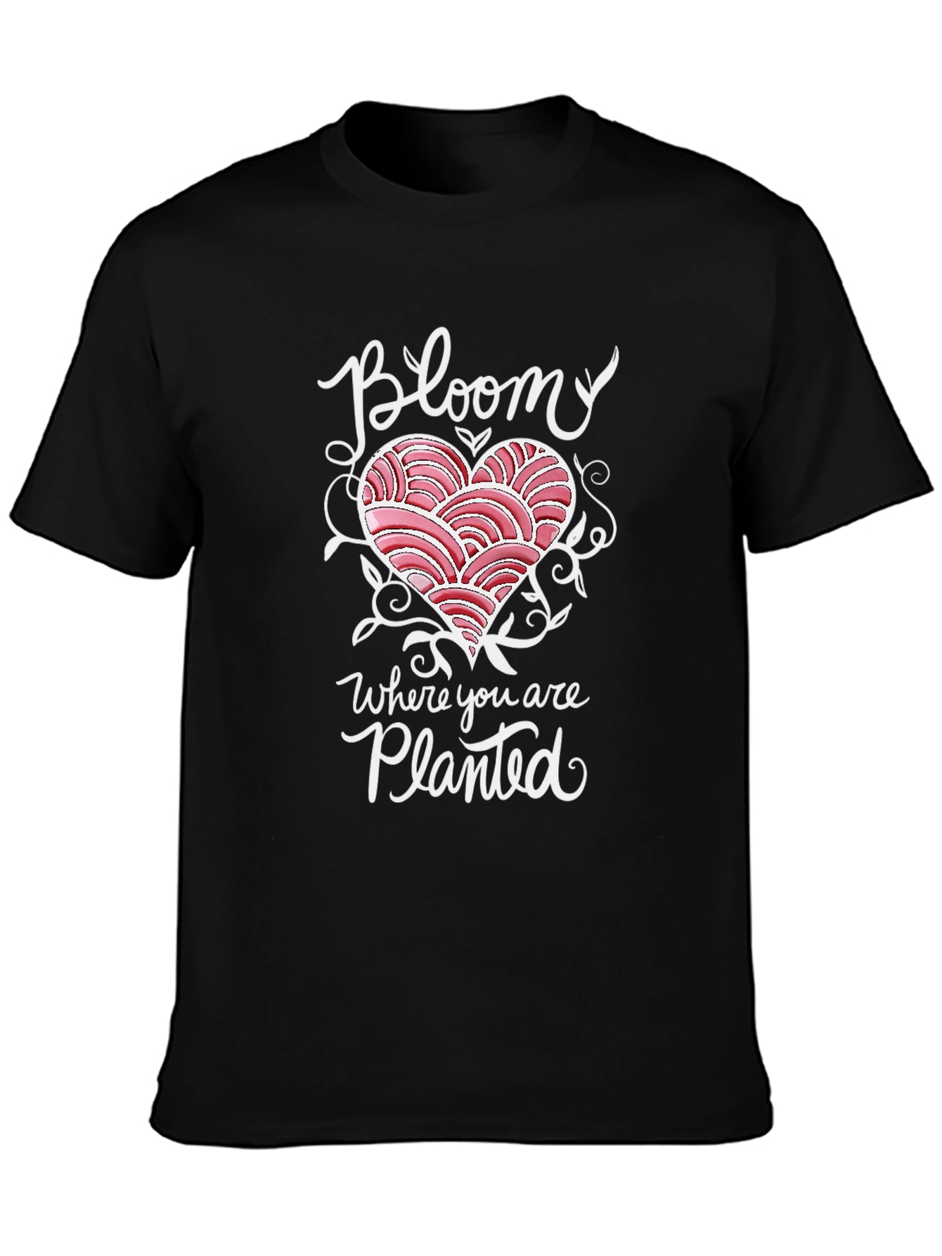 Bloom Where You Are Planted T-Shirt