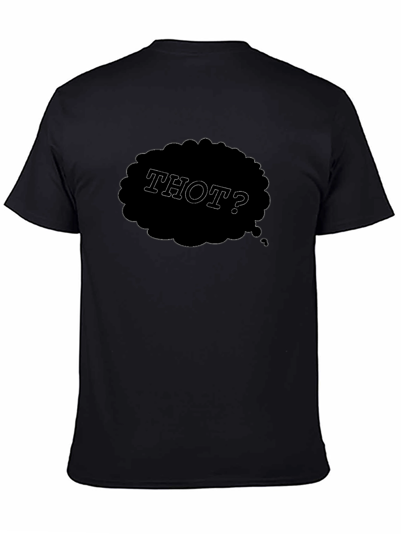 THOT? Mens Black Graphic T-Shirt