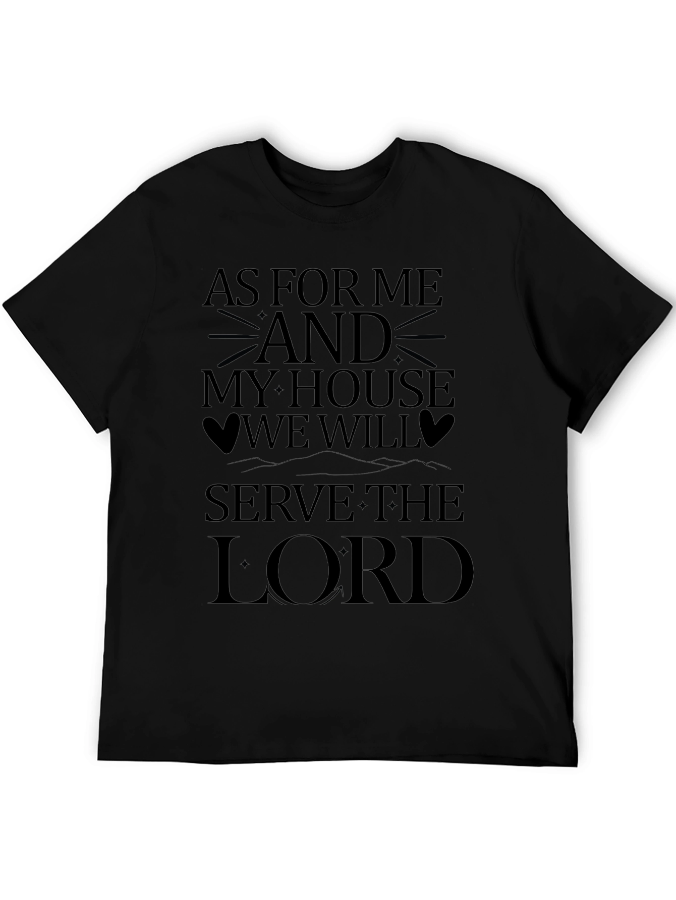 As For Me And My House T-Shirt