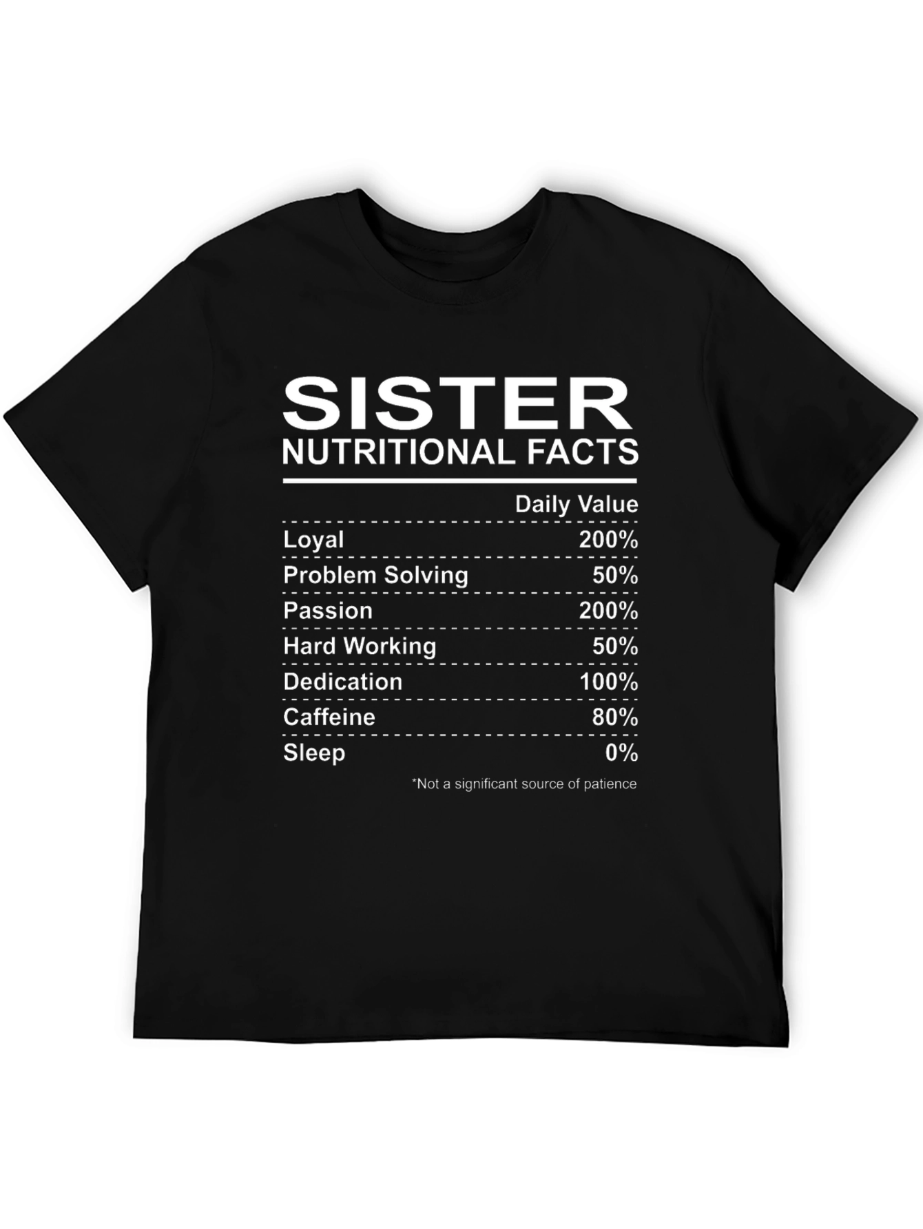 Sister Nutritional Facts T-Shirt - Funny Sister Gift