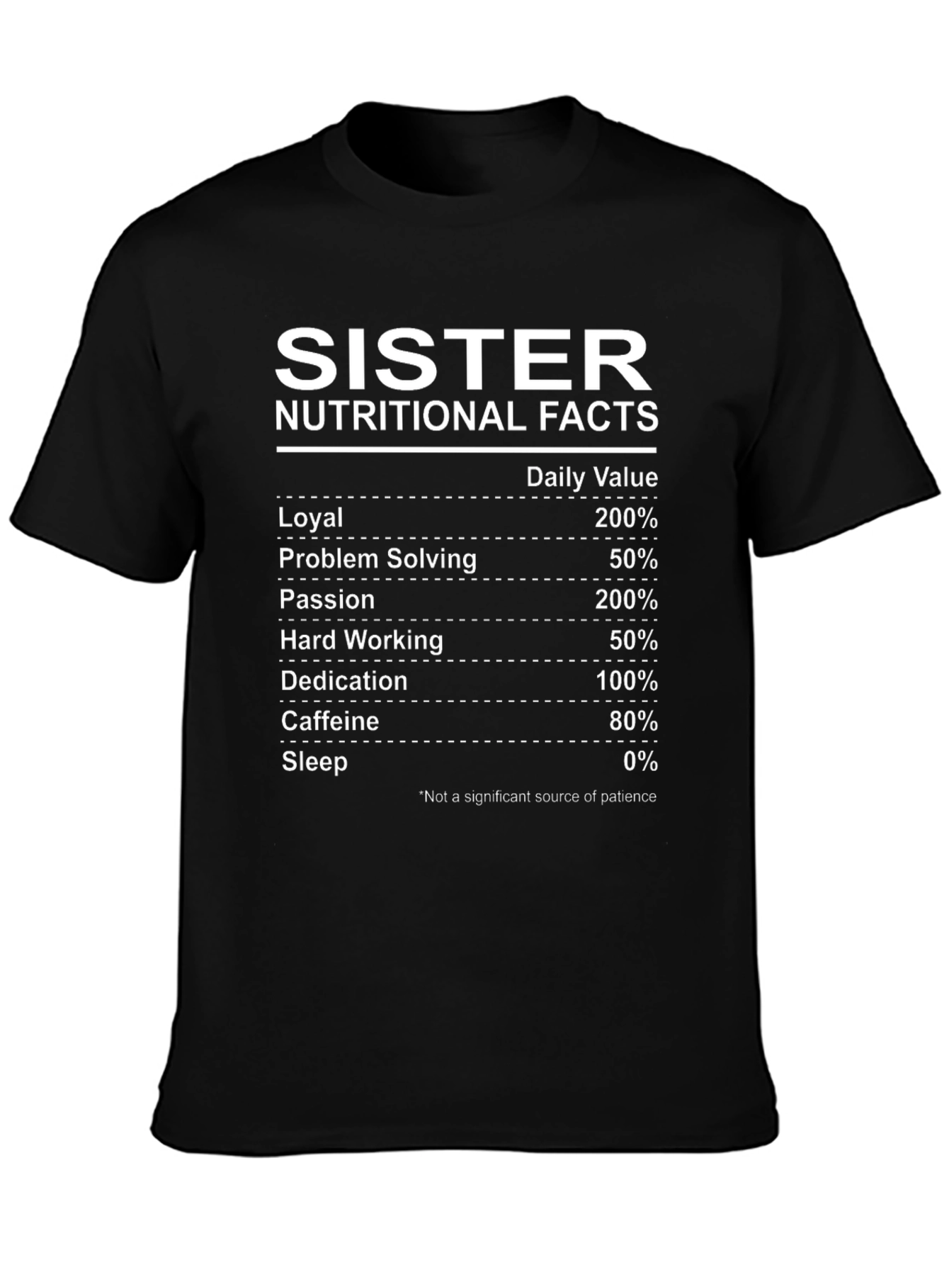 Sister Nutritional Facts T-Shirt - Funny Sister Gift