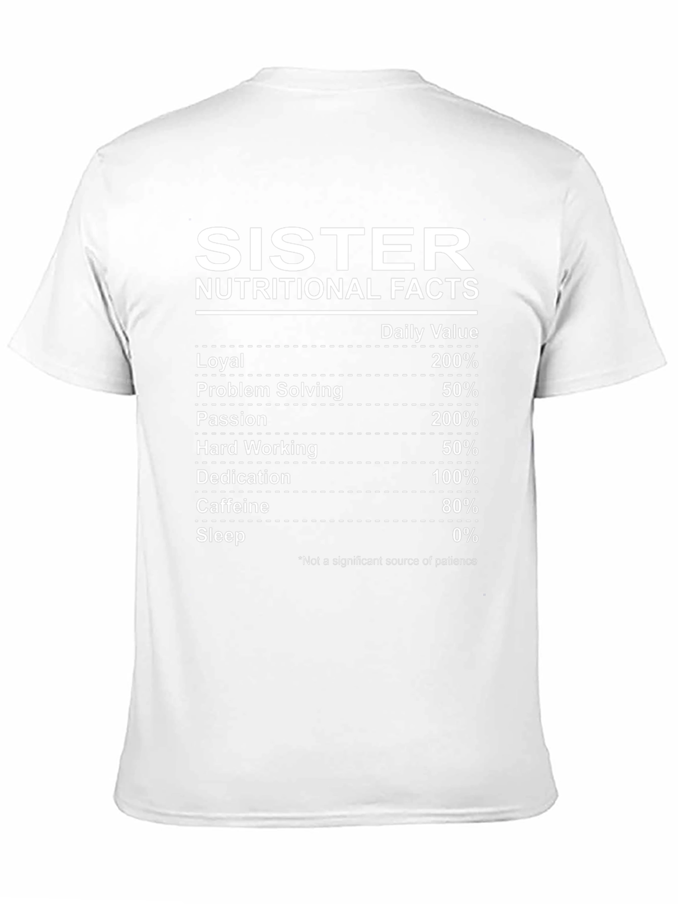 Sister Nutritional Facts T-Shirt - Funny Sister Gift