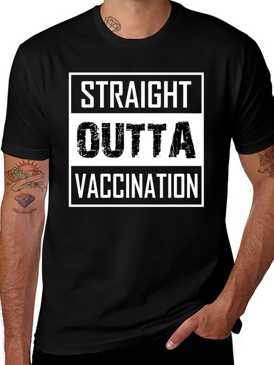 Straight Outta Vaccination T-Shirt